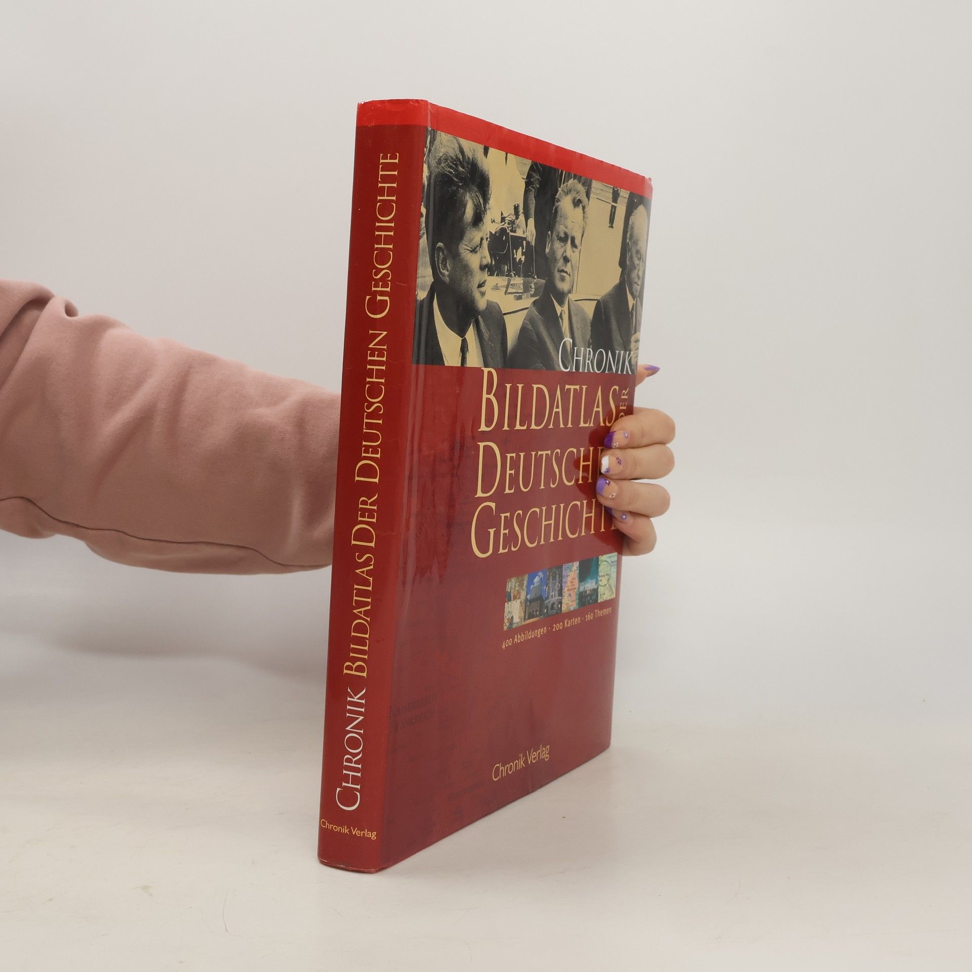 Wilhelm J. Wagner Chronik-Bildatlas der deutschen Geschichte