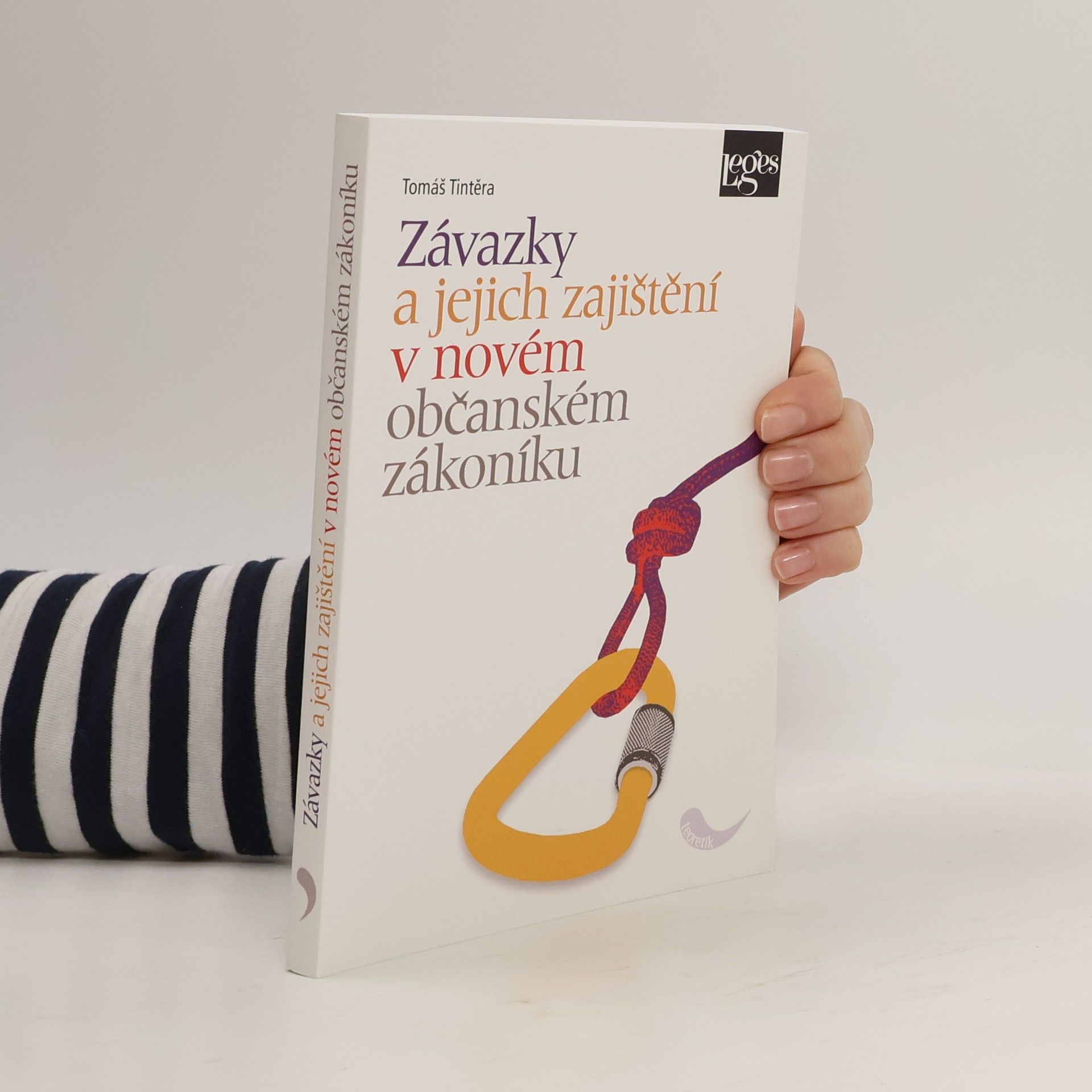 Tomáš Tintěra Závazky a jejich zajištění v novém občanském zákoníku