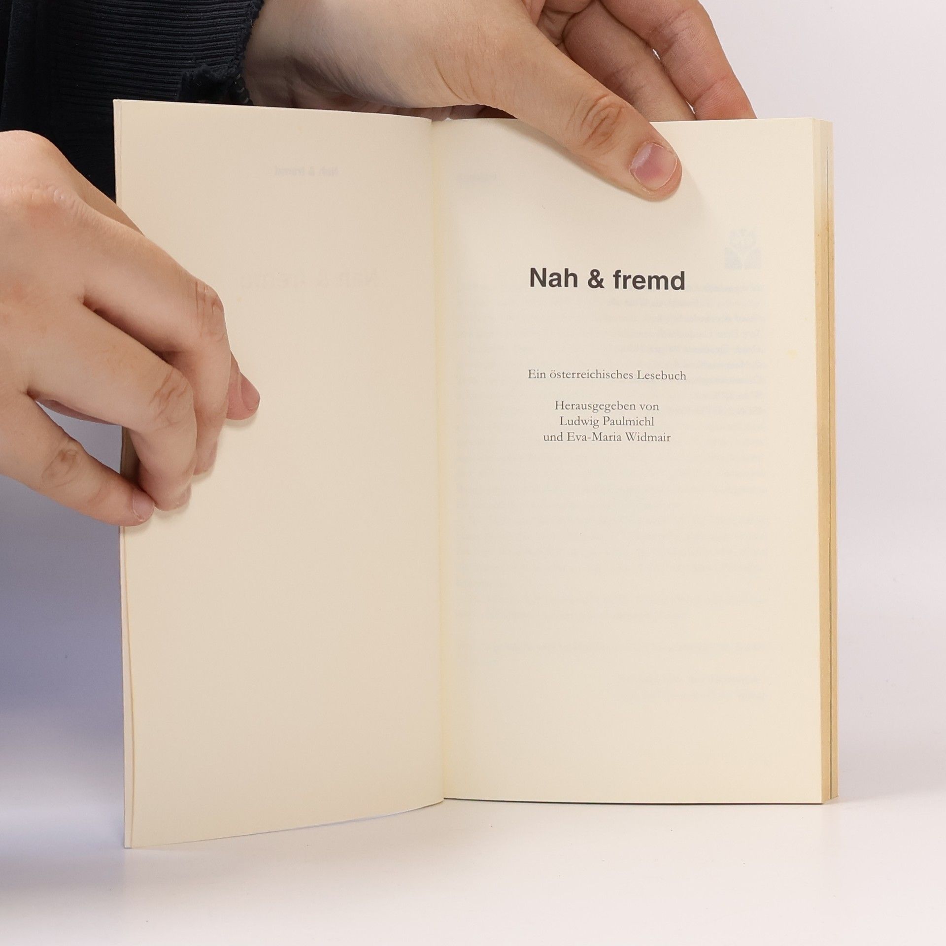 Ludwig Paulmichl Nah und Fremd: ein österreichisches Lesebuch