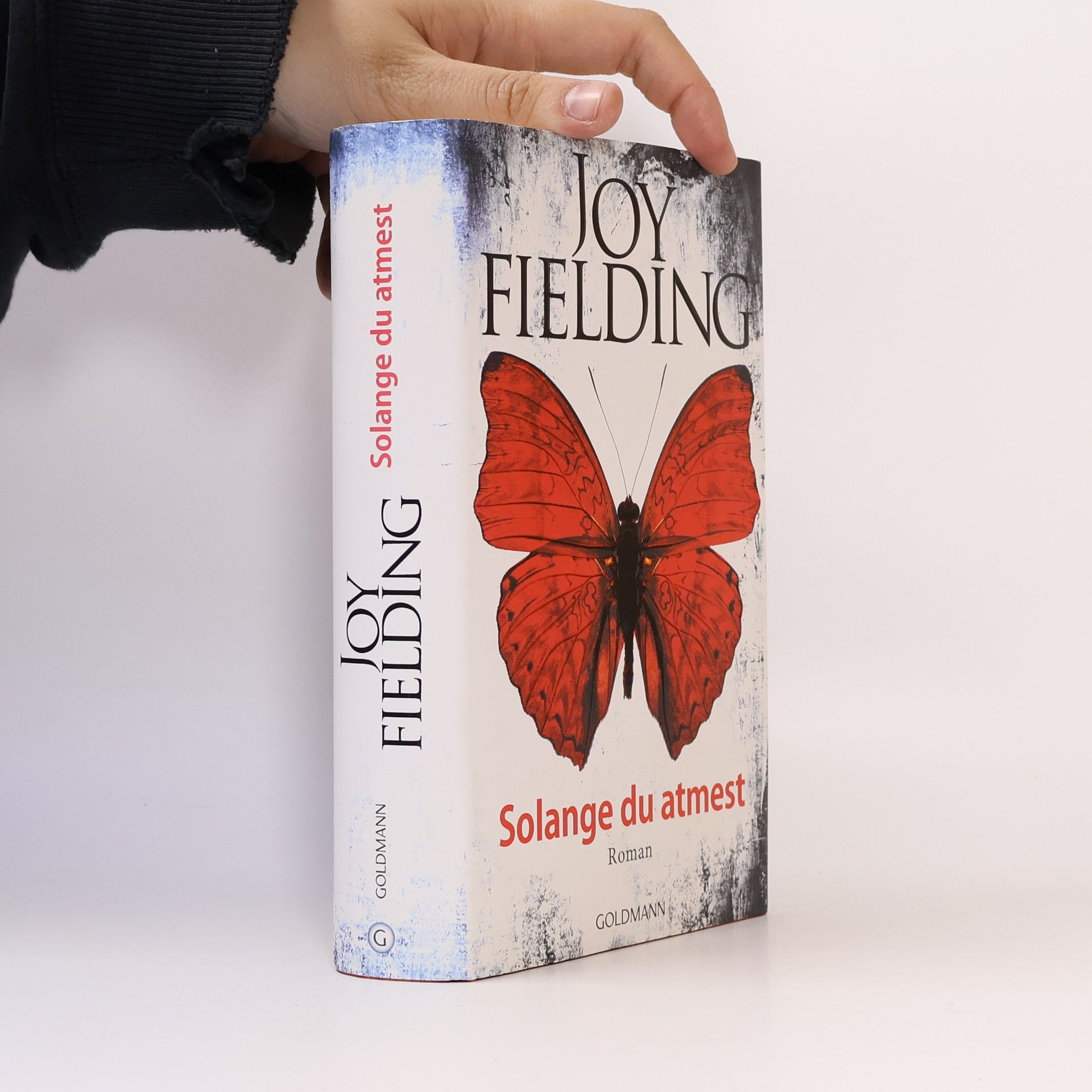 Joy Fielding Solange du atmest