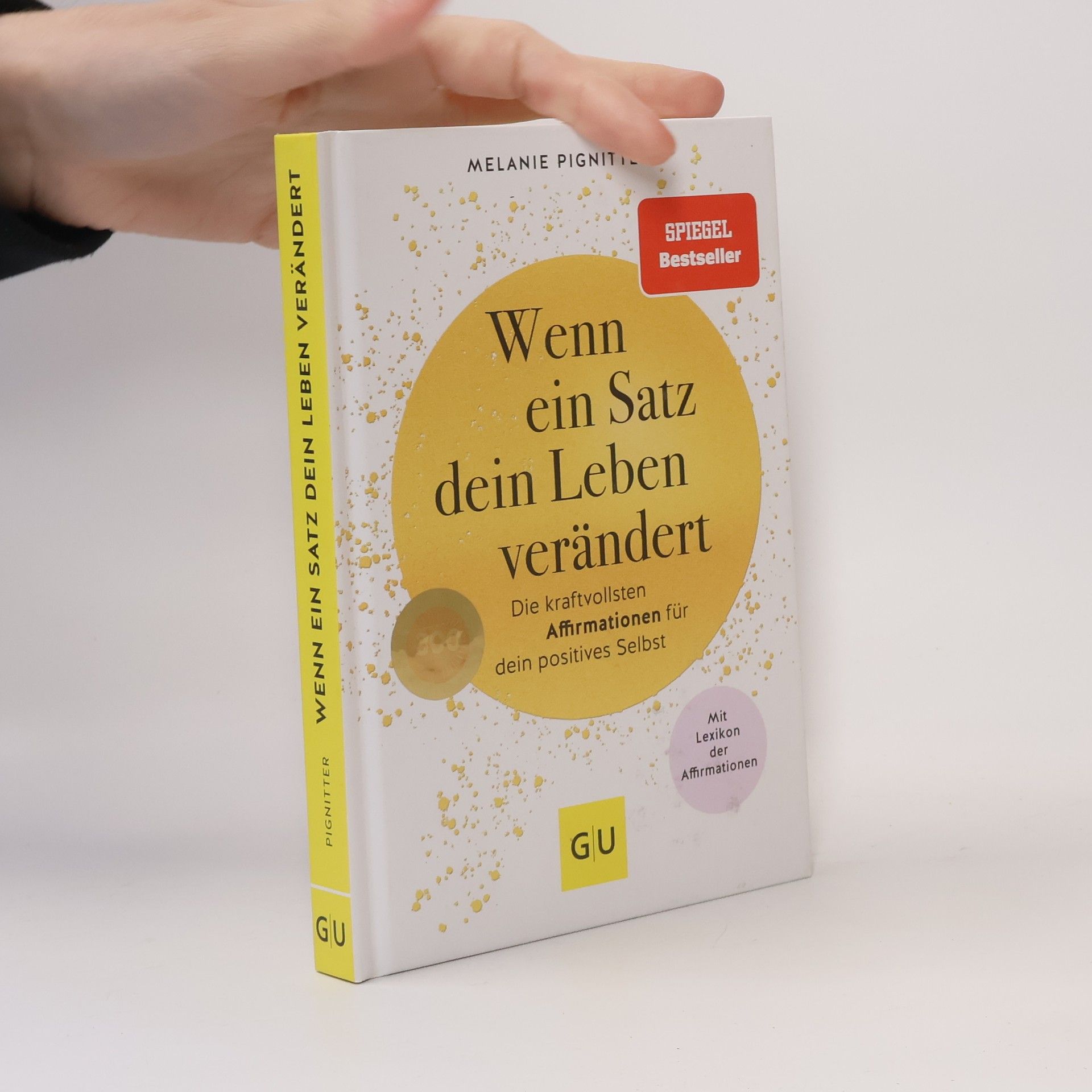 Melanie Pignitter Wenn ein Satz dein Leben verändert