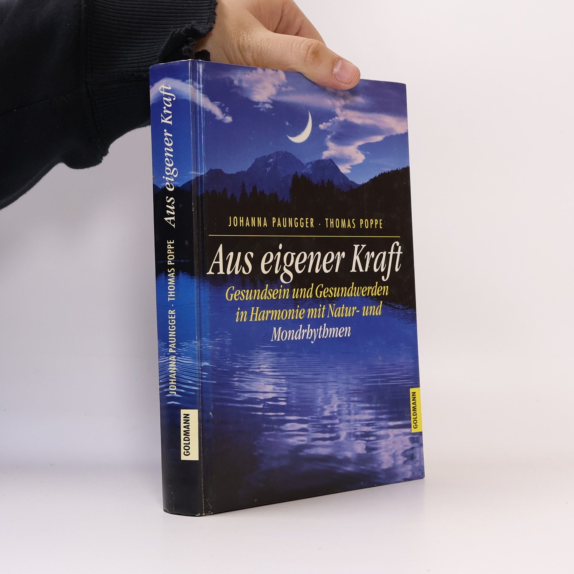 Johanna Paungger Aus eigener Kraft