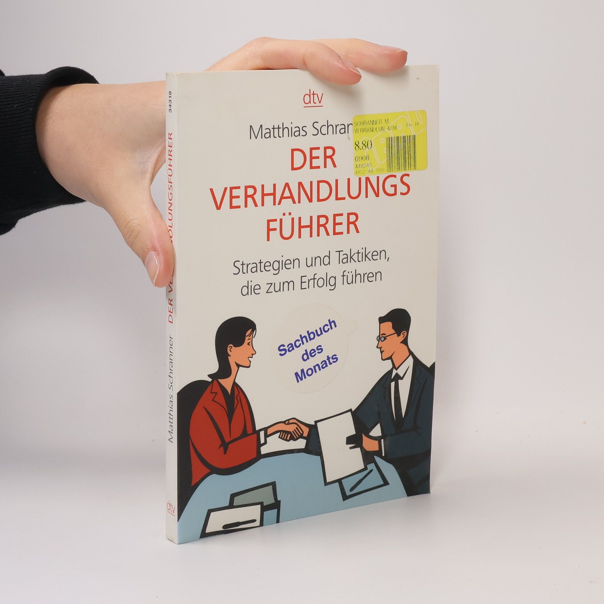 Matthias Schranner Der Verhandlungsführer