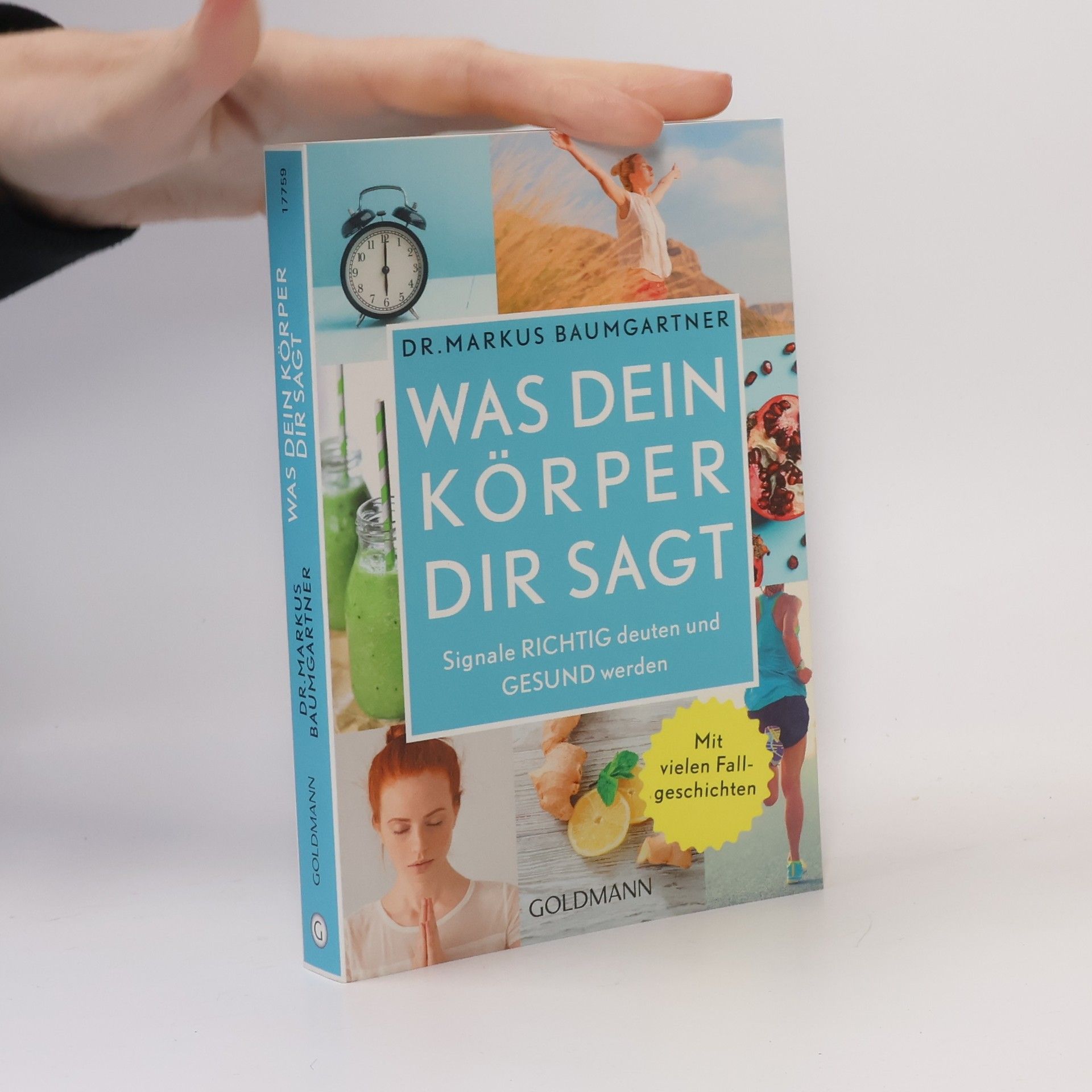 Dr. Markus Baumgartner Was dein Körper dir sagt