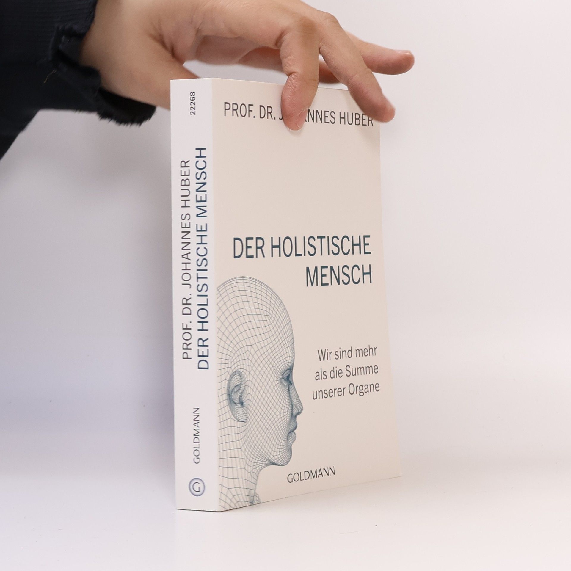Johannes Huber Der holistische Mensch