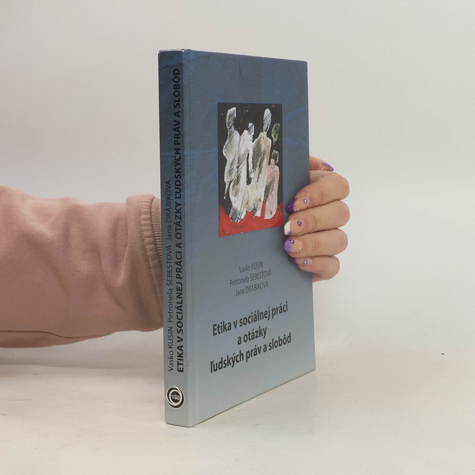Etika v sociálnej práci a otázky ľudských práv a slobôd