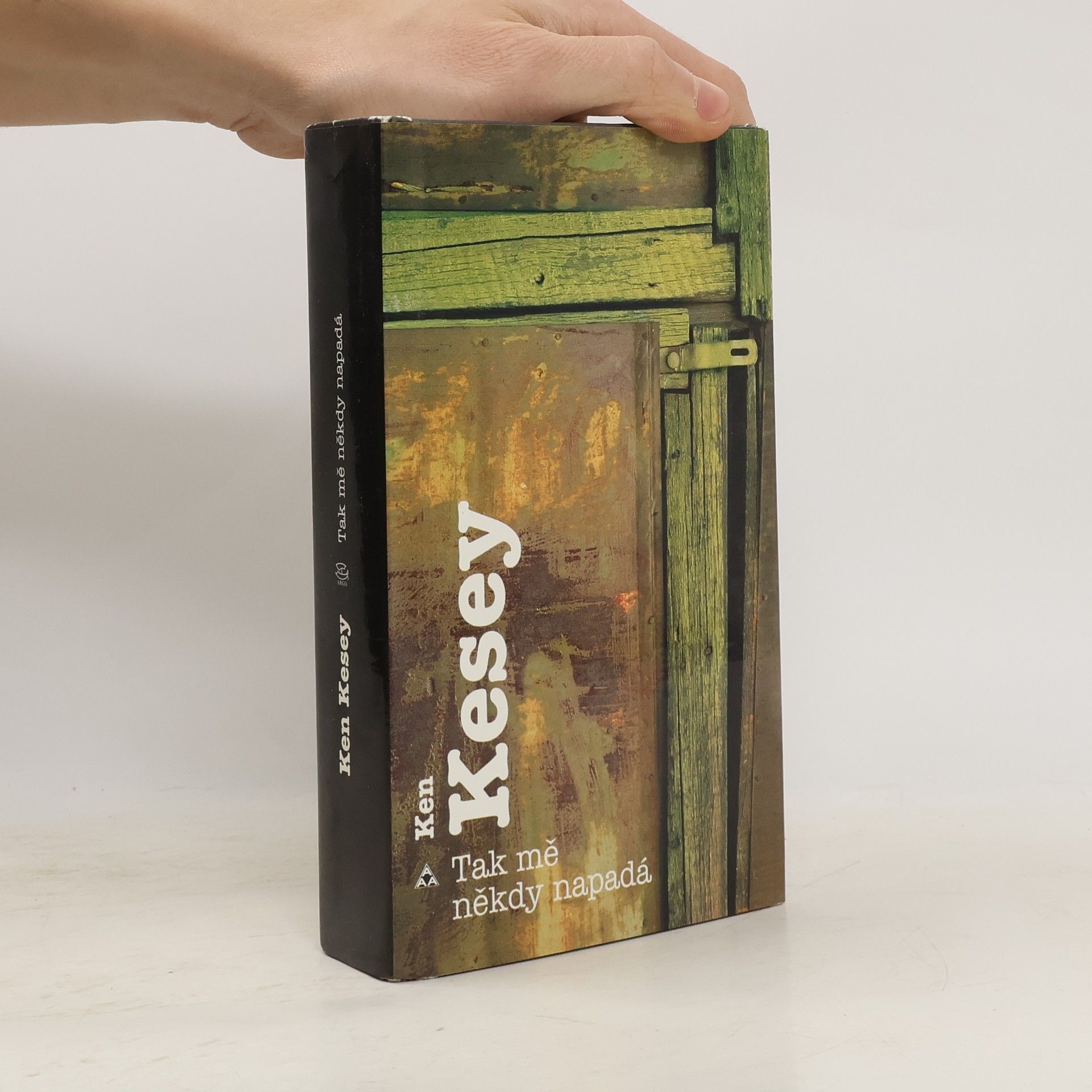 Ken Kesey Tak mě někdy napadá
