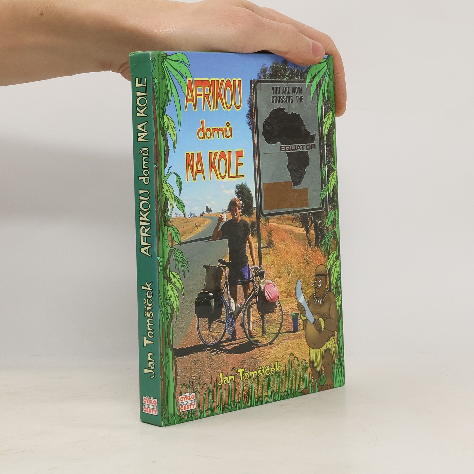 Jan Tomšíček Afrikou domů na kole