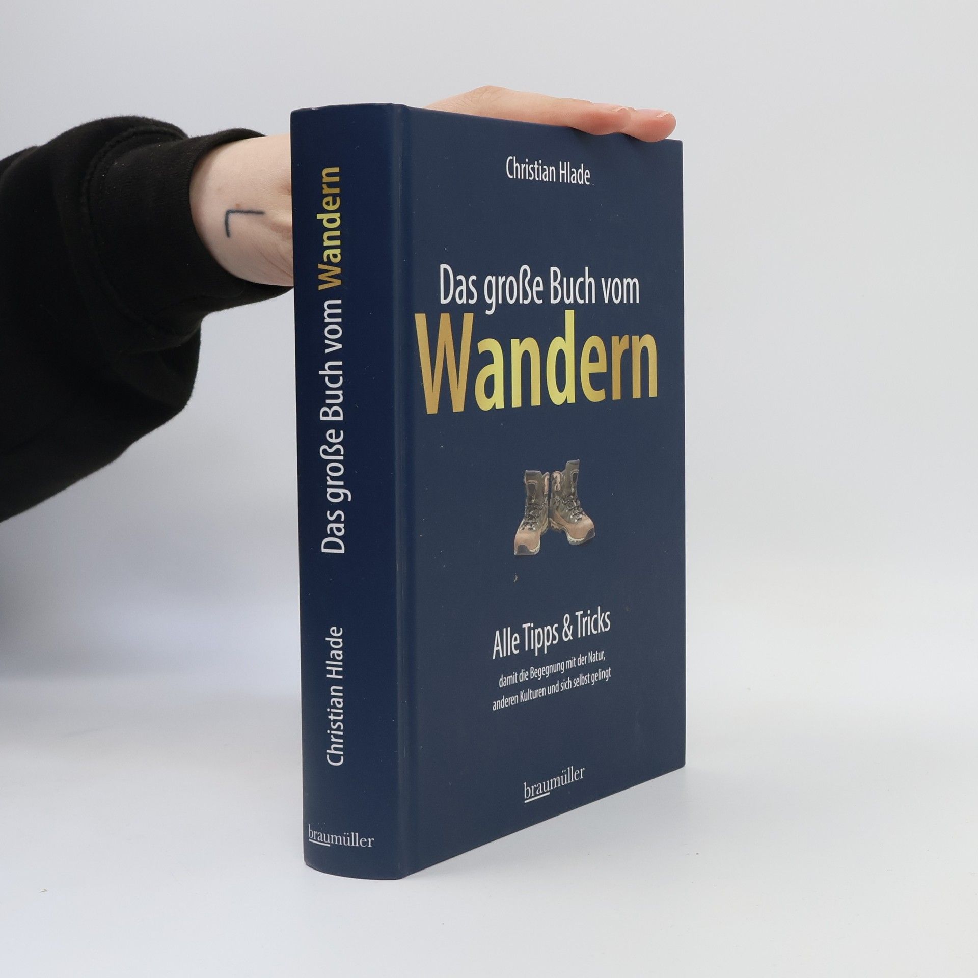 Christian Hlade Das große Buch vom Wandern