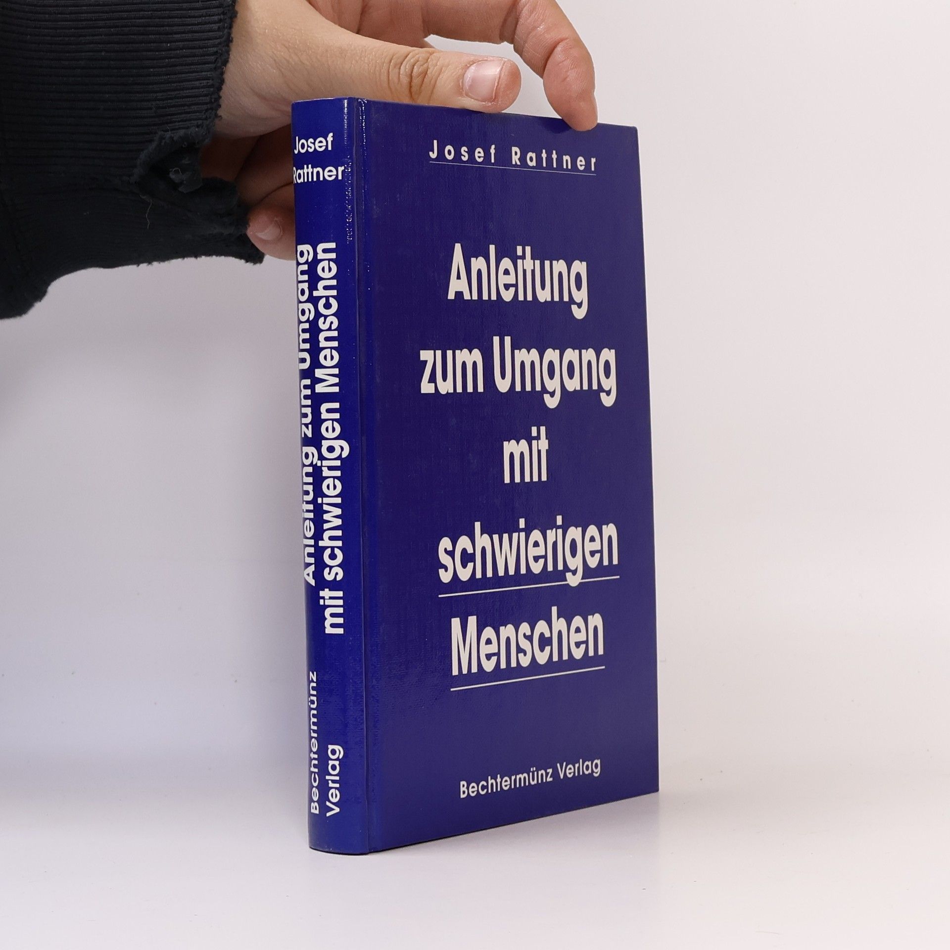 Kolektiv autorů Anleitung zum Umgang mit schwierigen Menschen