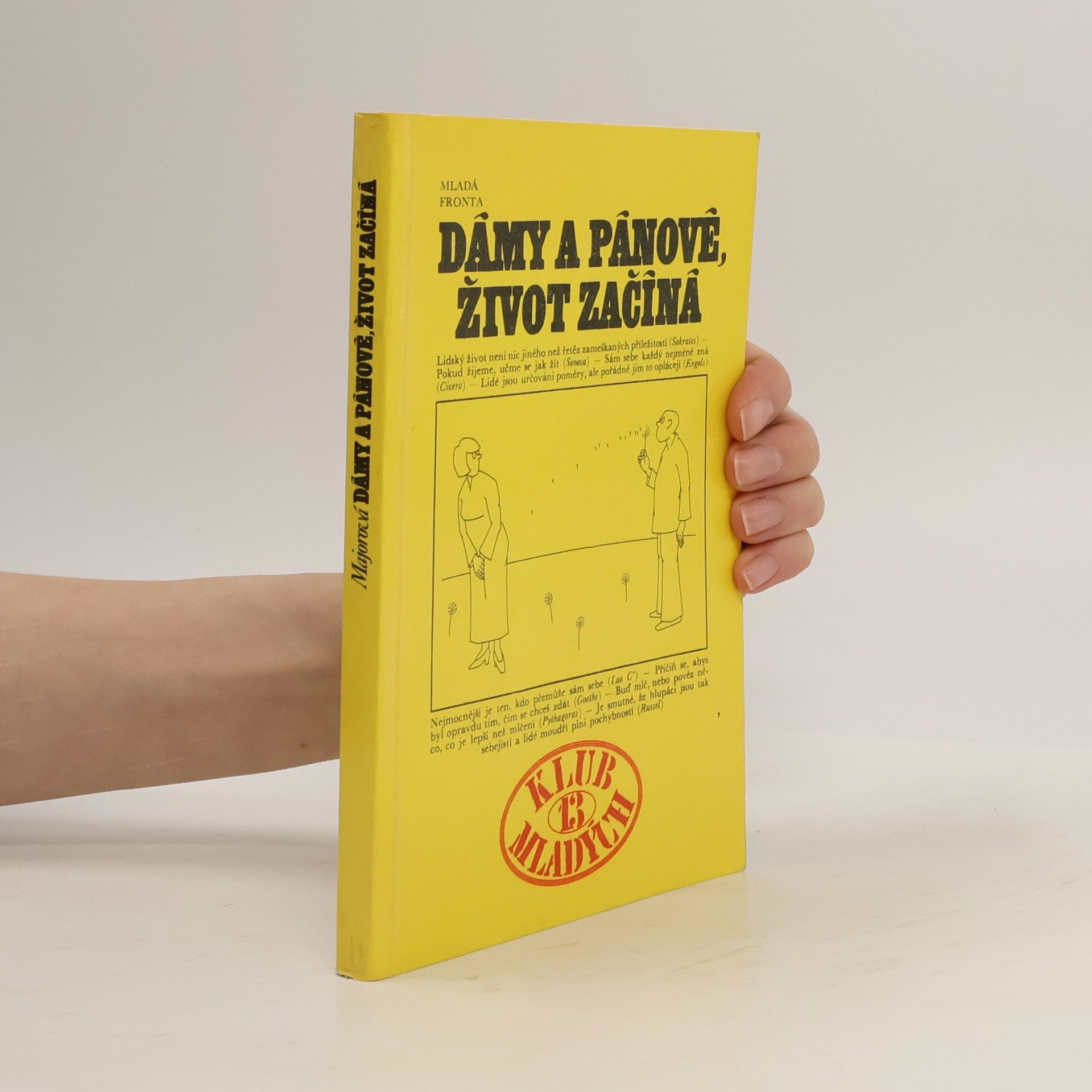 Milena Majorová Dámy a pánové, život začíná