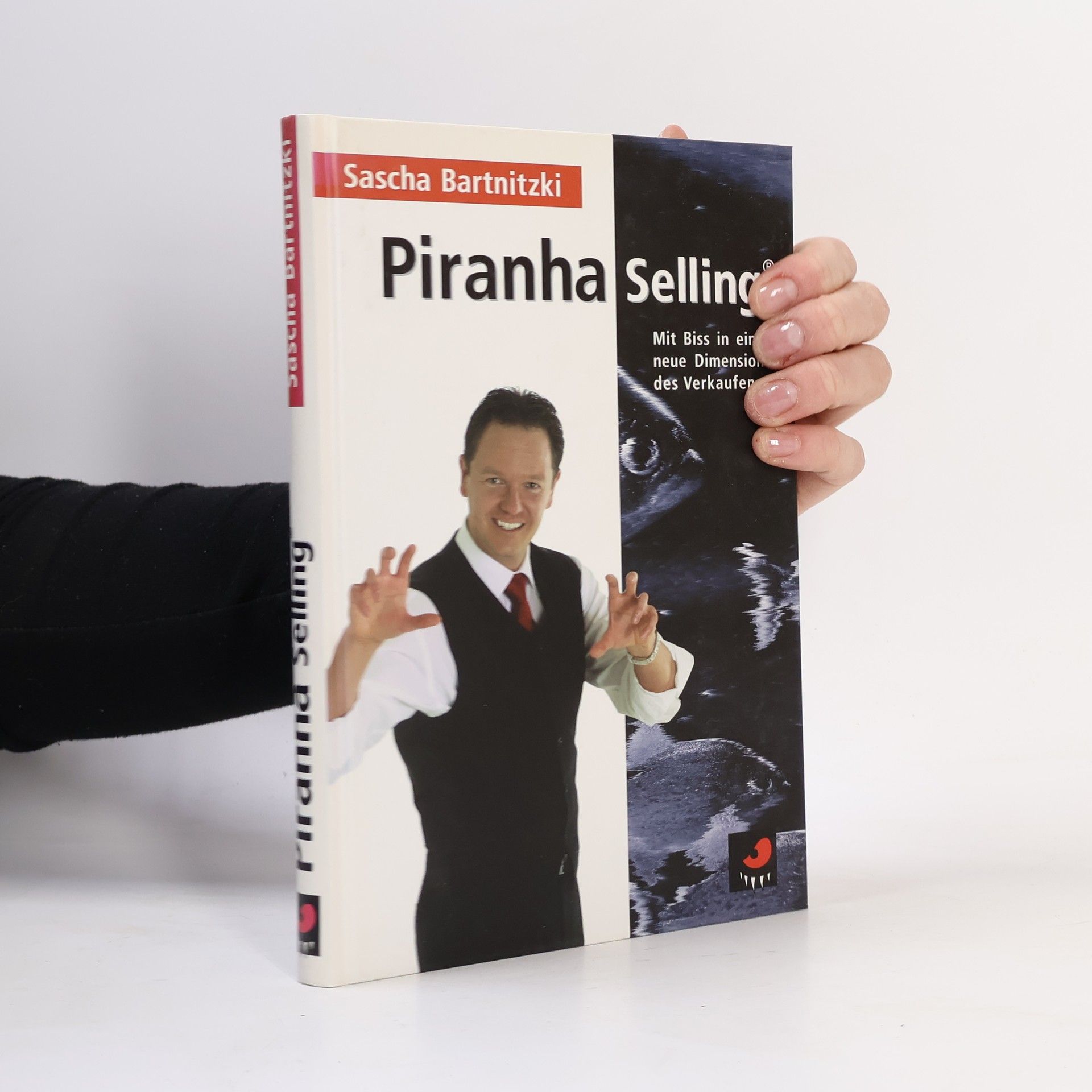 Sascha Bartnitzki Piranha Selling