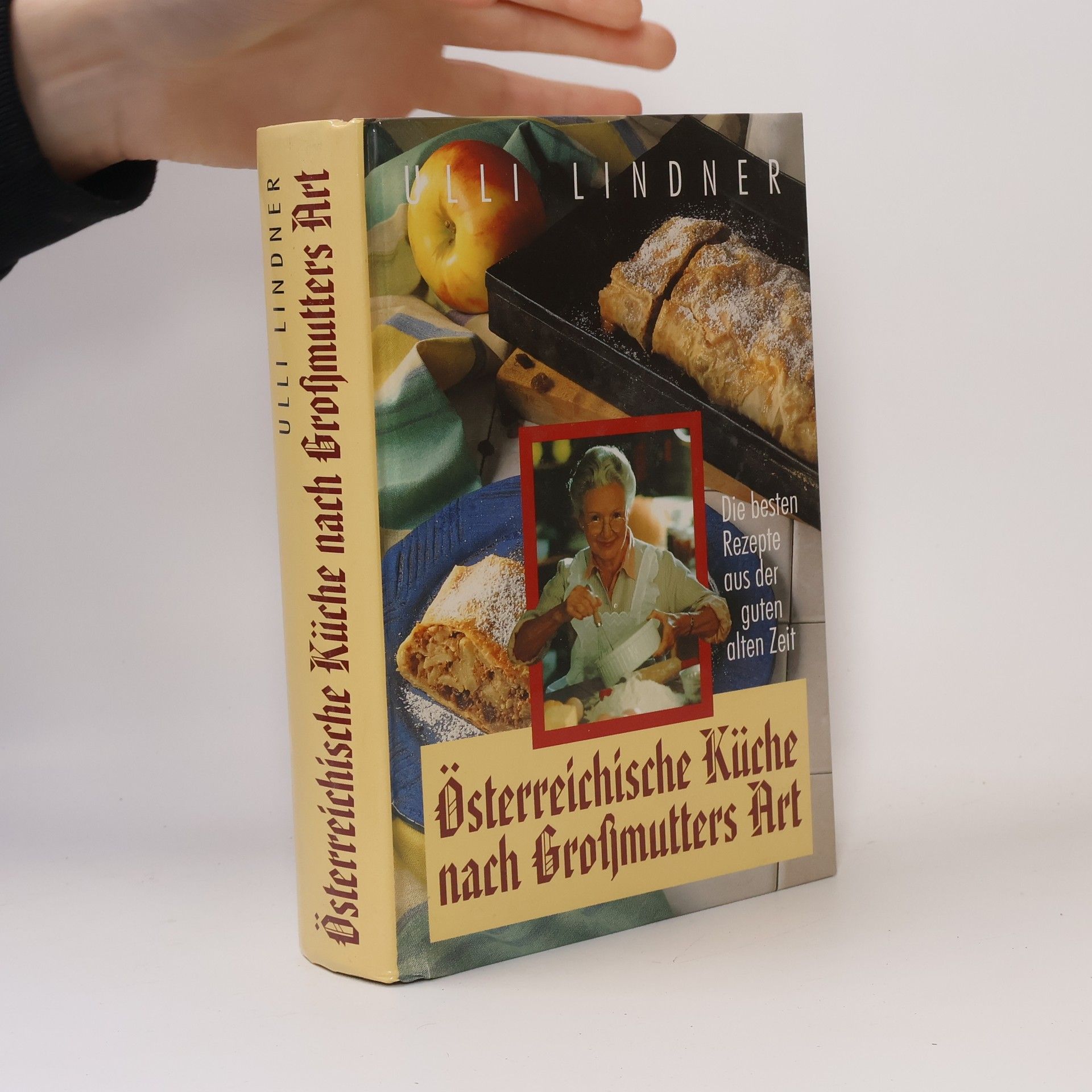 Ulli Lindner Österreichische Küche nach Großmutters Art