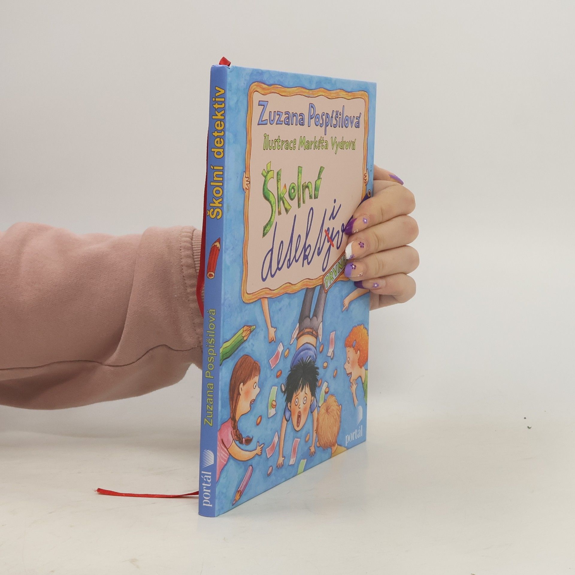 Zuzana Pospíšilová Školní detektiv