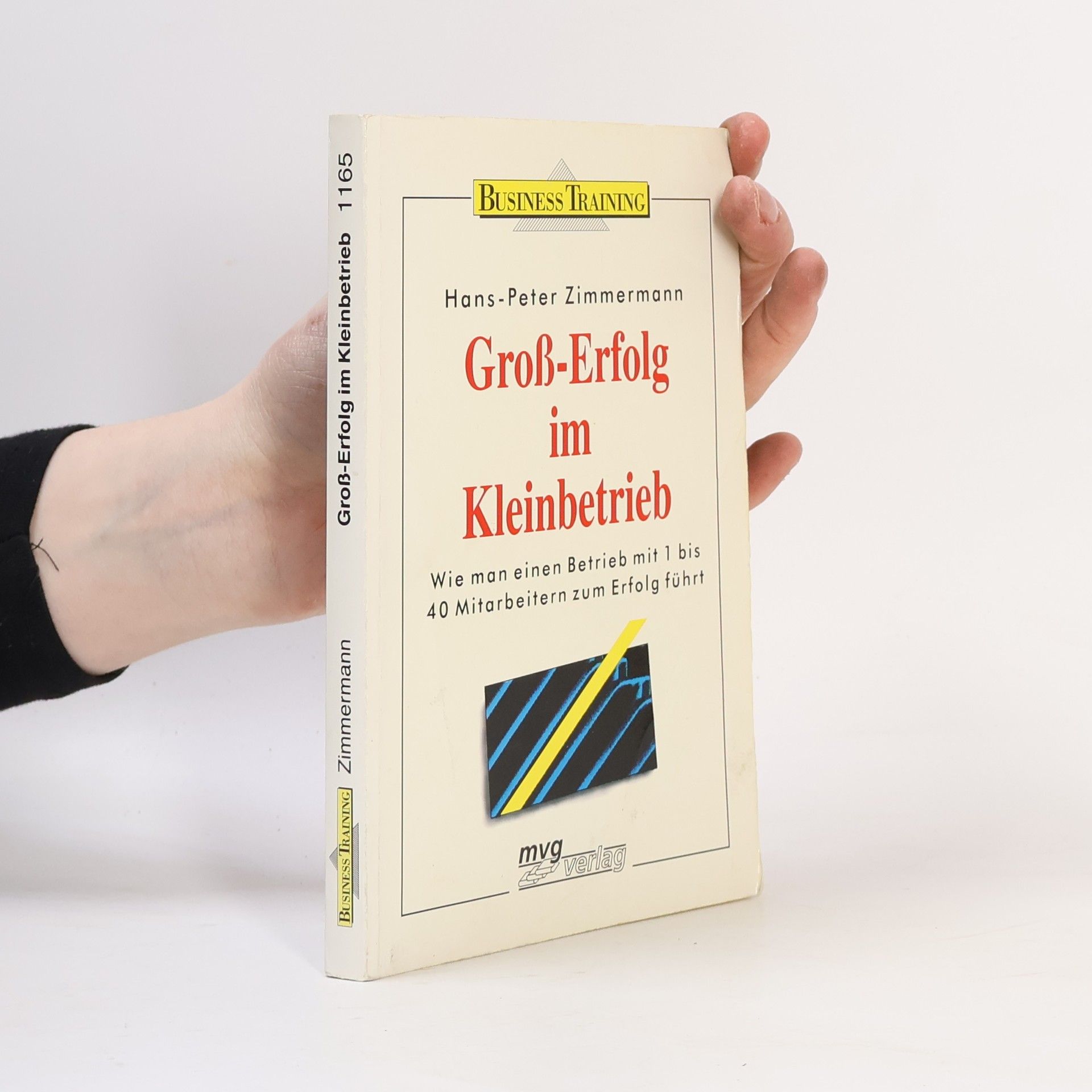 Hans Zimmermann Gross-Erfolg im Kleinbetrieb