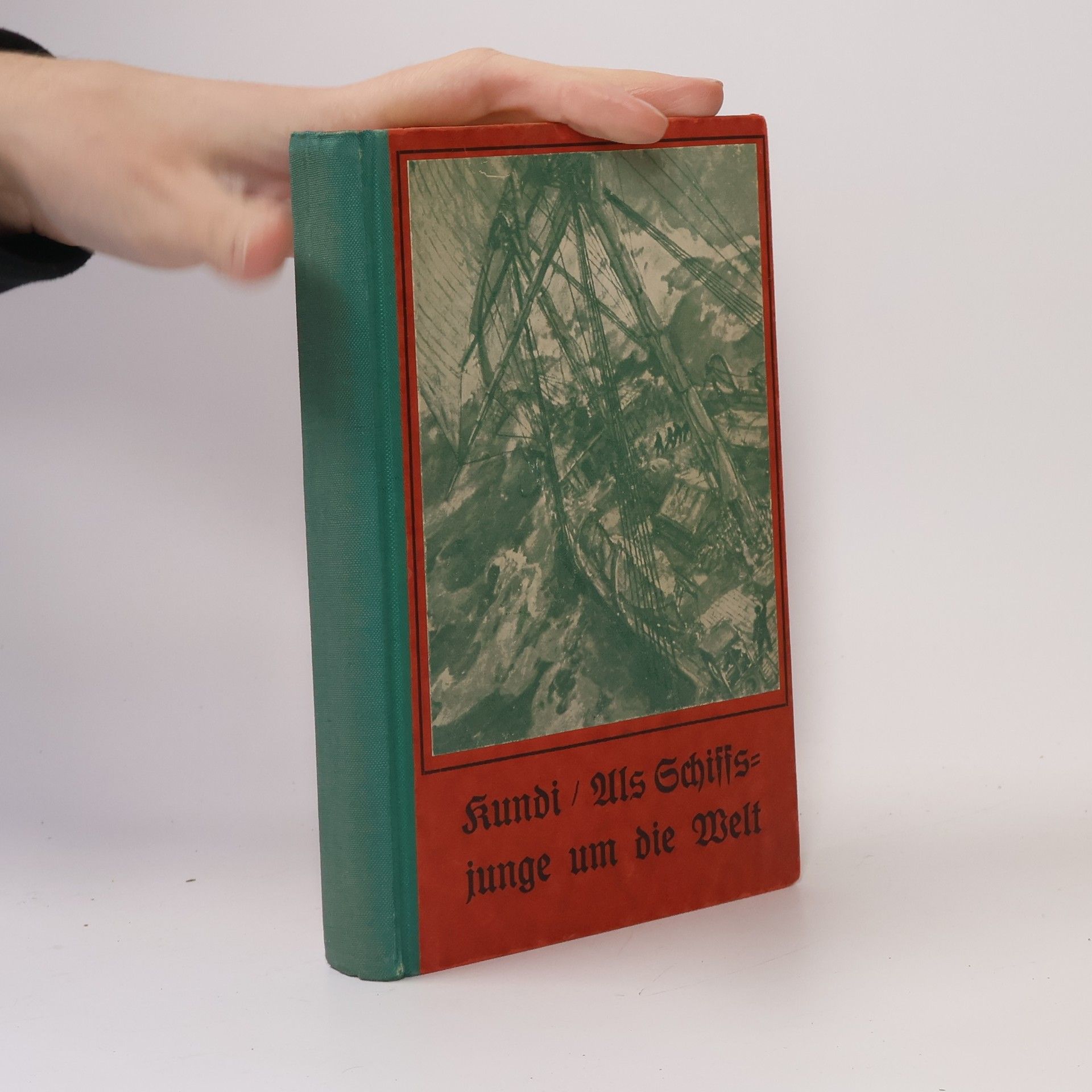 Julius Kundi Als Schiffsjunge um die Welt