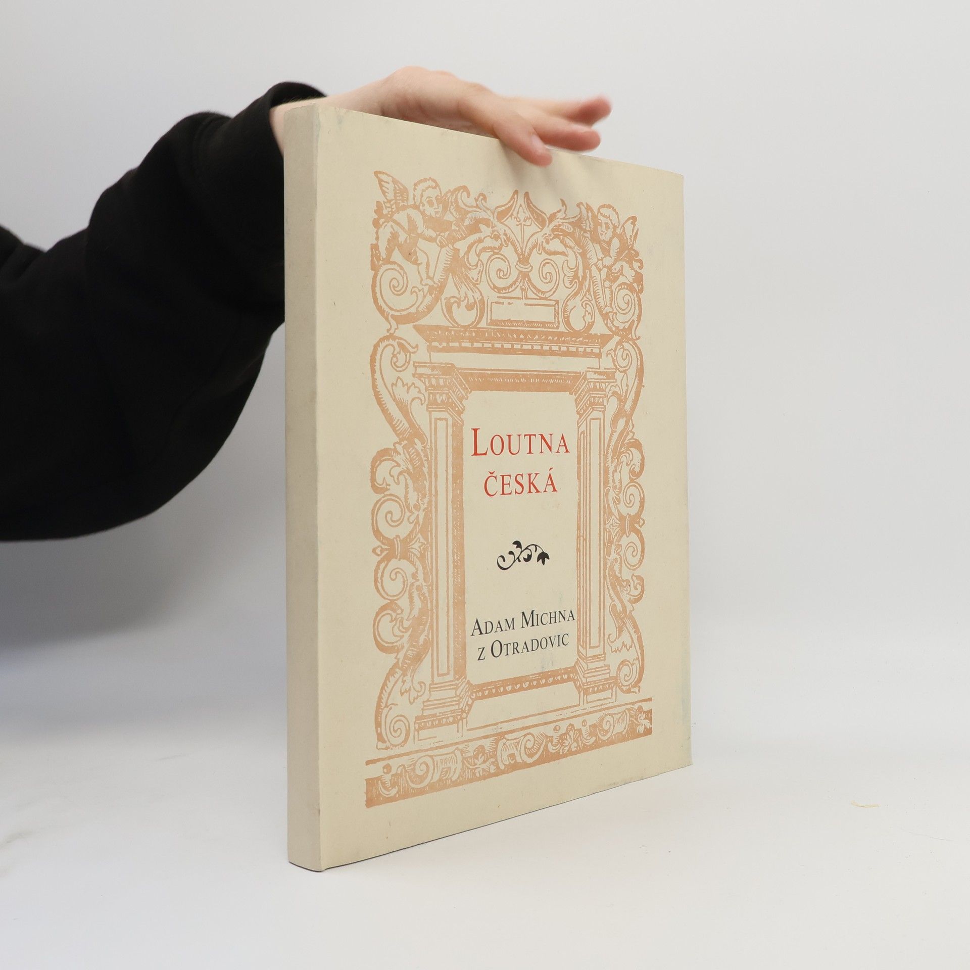 Adam Václav Michna z. Otradovic Loutna česká