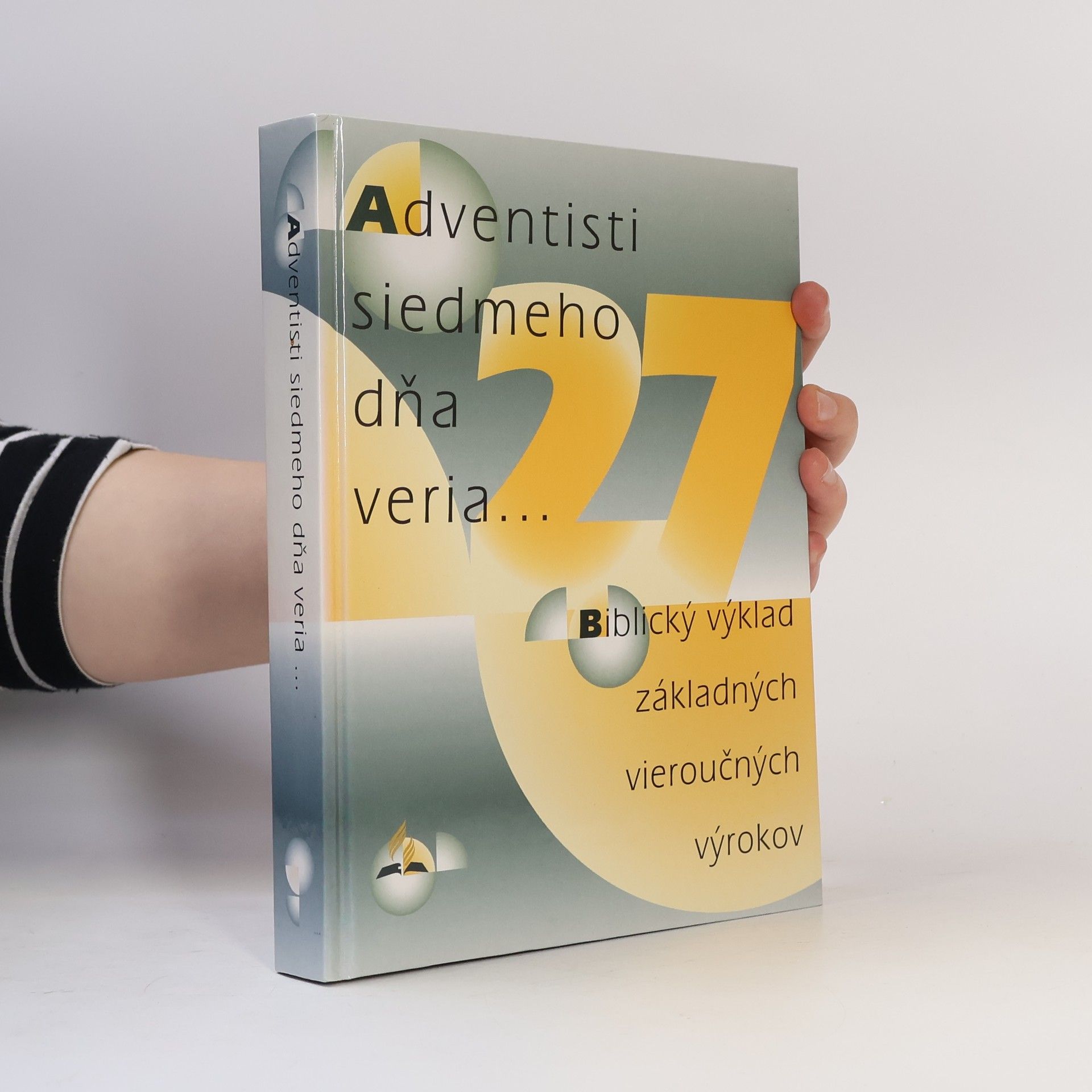 Autorenkollektiv Adventisti siedmeho dňa veria...