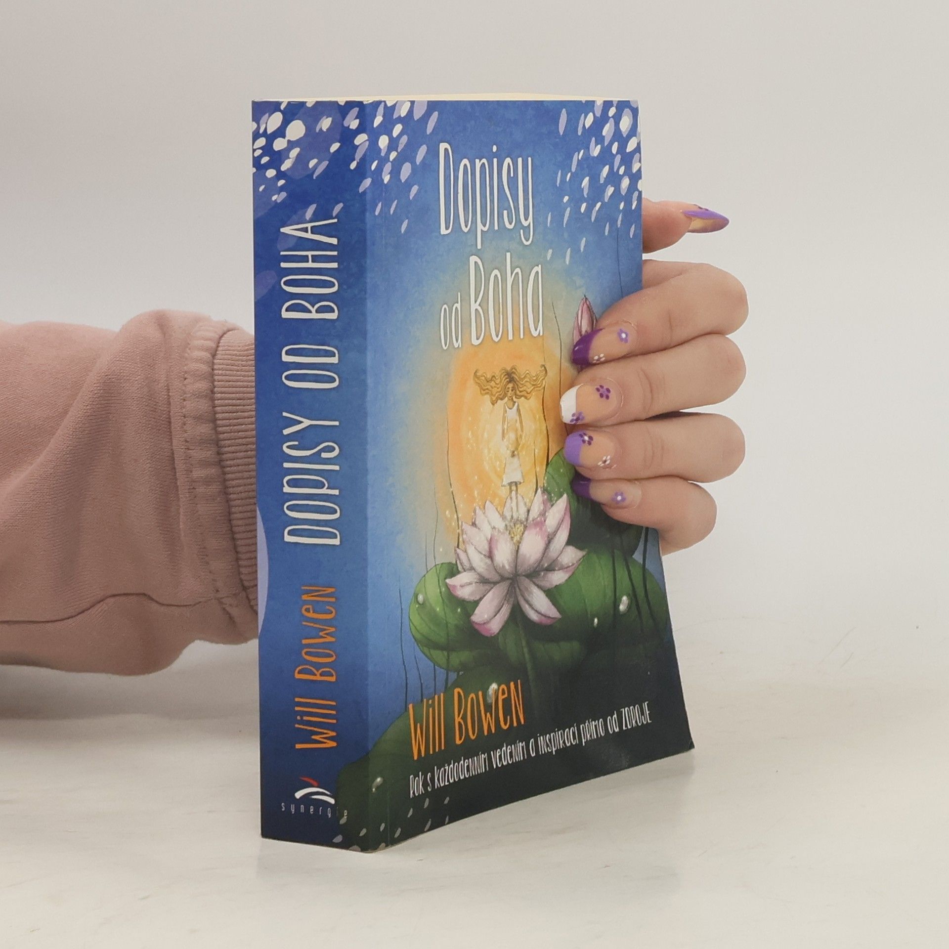 Will Bowen Dopisy od Boha