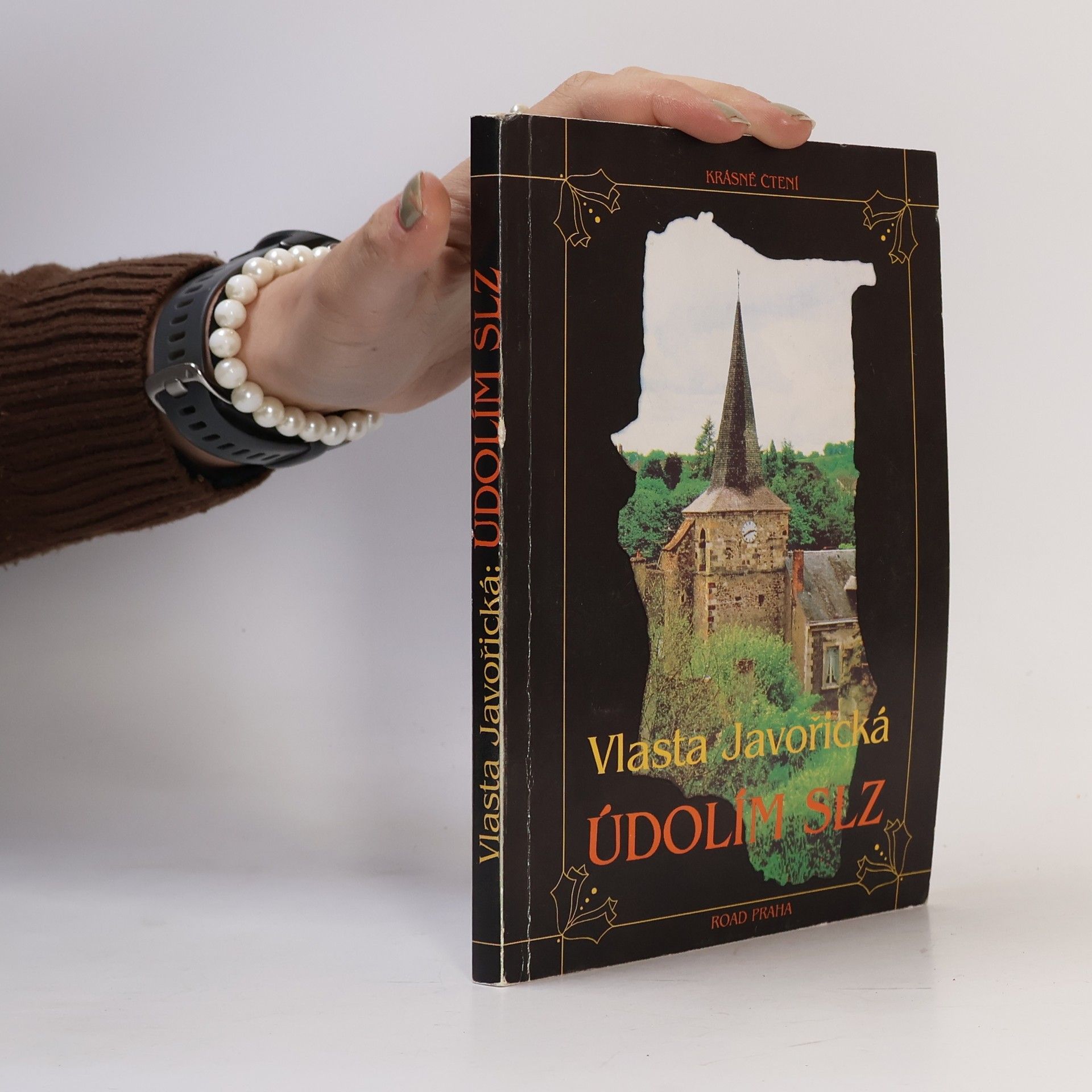 Vlasta Javořická Údolím slz