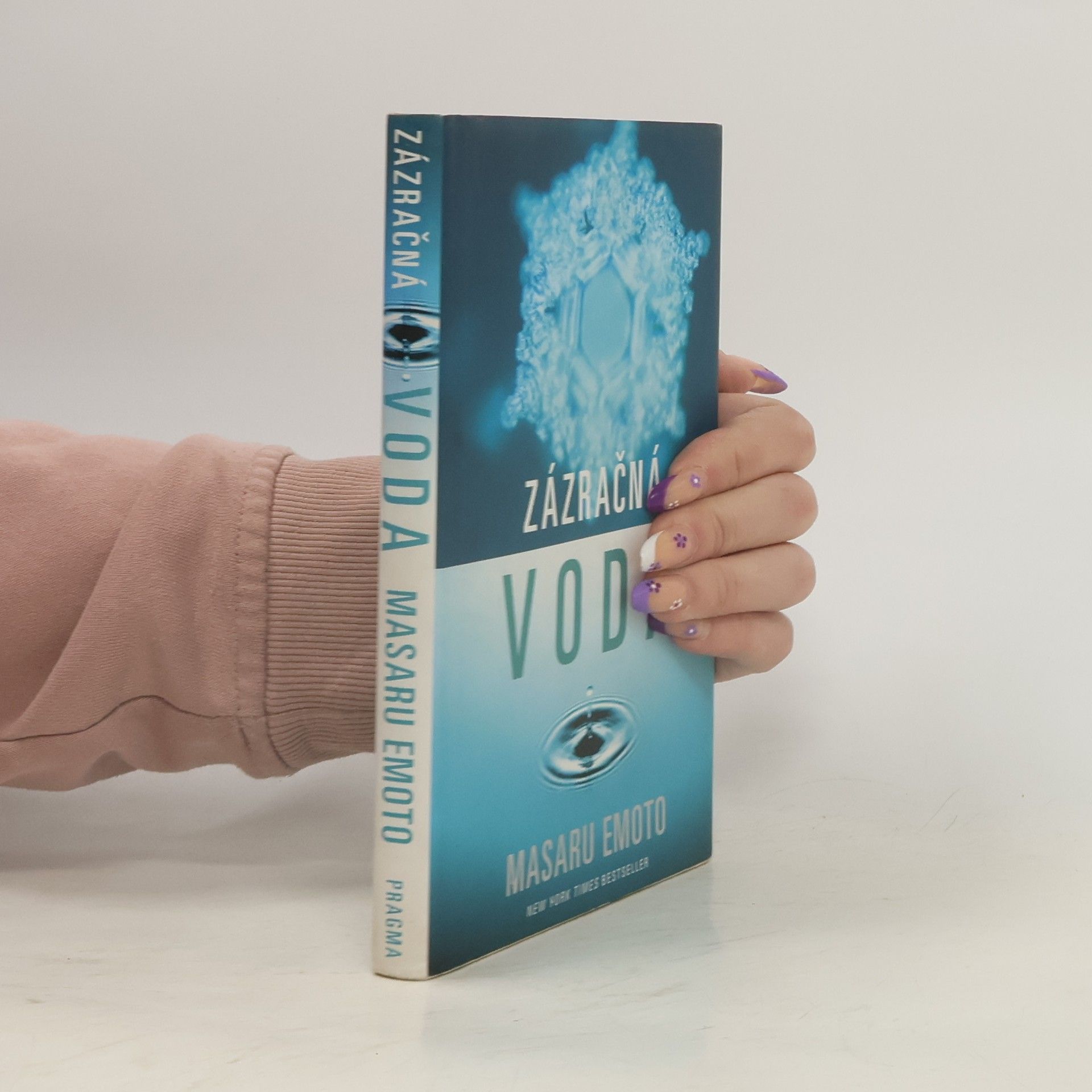 Masaru Emoto Zázračná voda