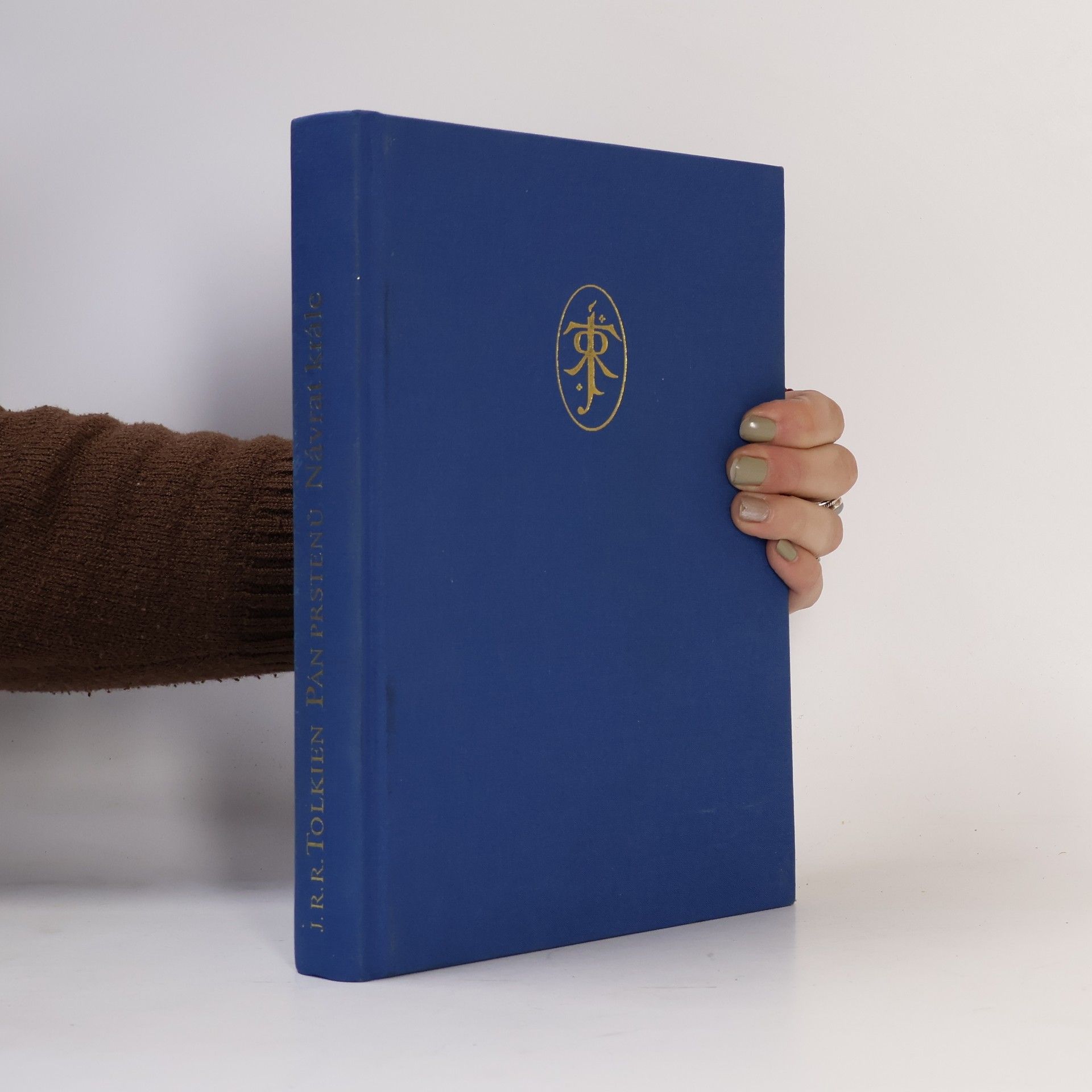 J. R. R. Tolkien Společenstvo prstenu. Návrat krále