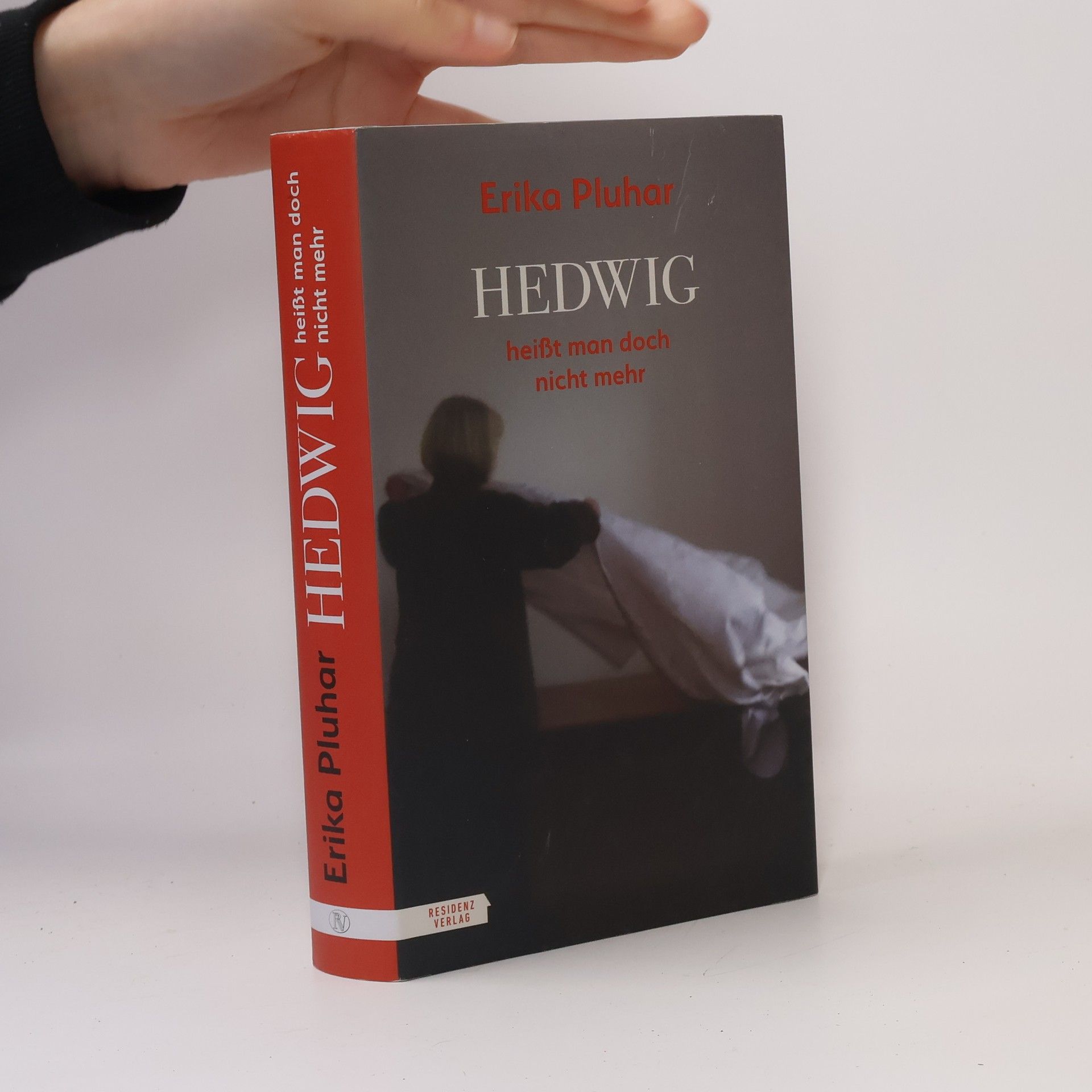 Erika Pluhar Hedwig heißt man doch nicht mehr