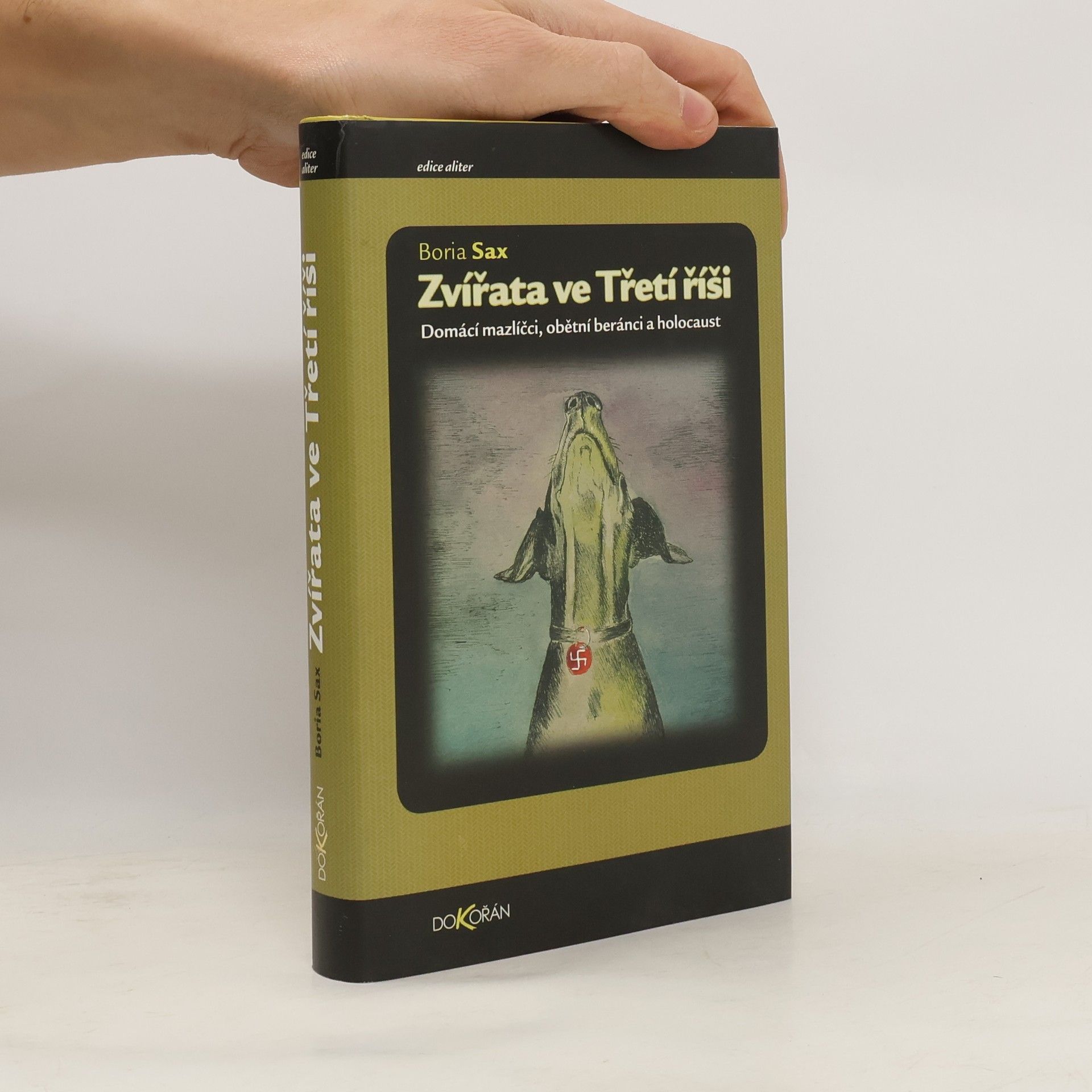 Zvířata ve Třetí říši: Domácí mazlíčci, obětní beránci a holocaust