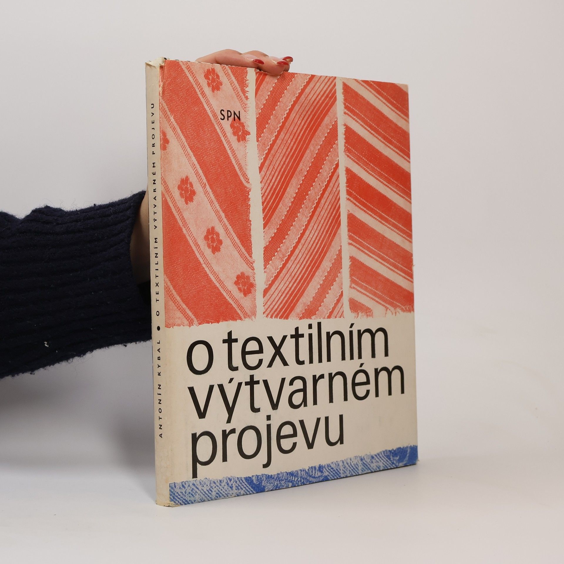 Antonín Kybal O textilním výtvarném projevu