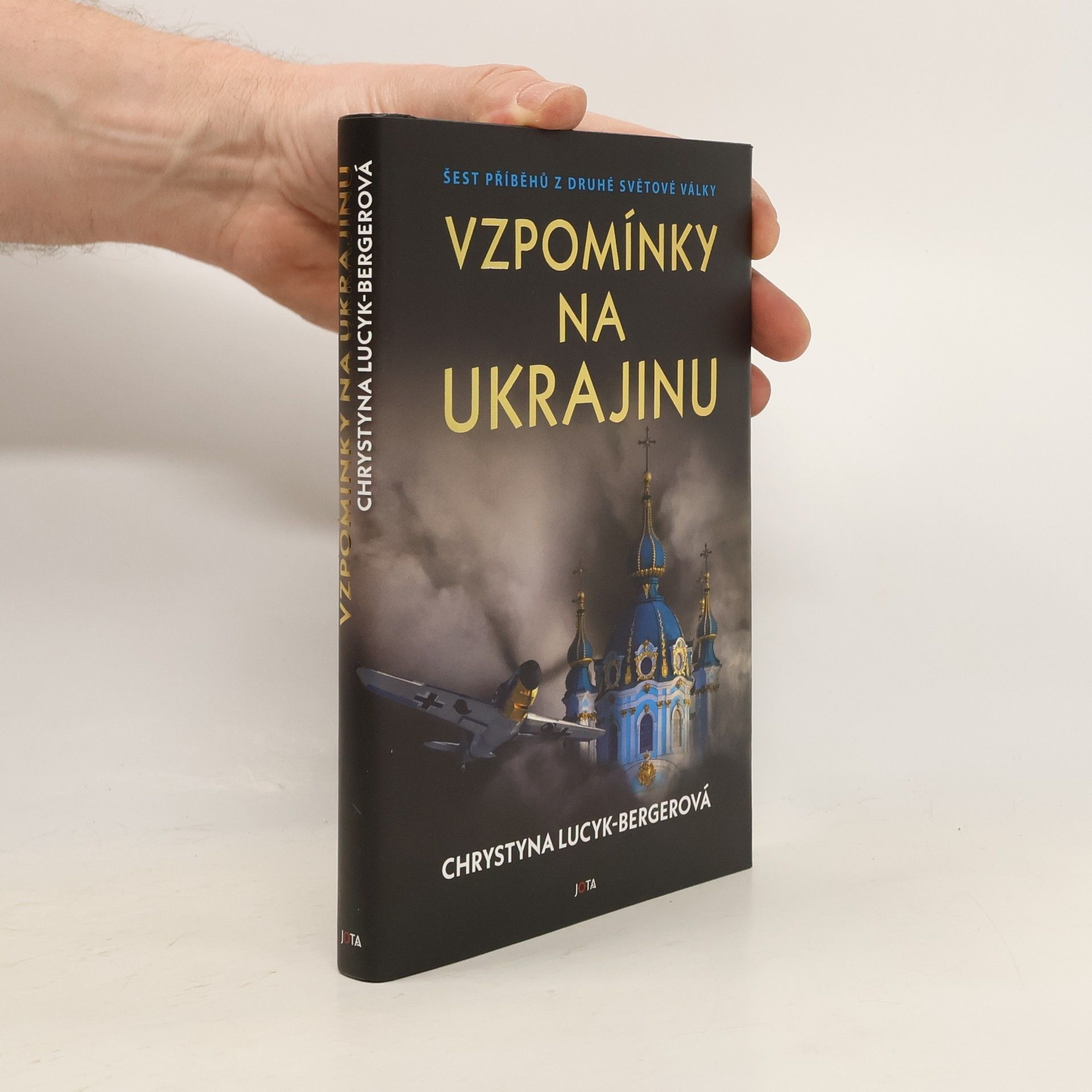 Chrystyna LucykBerger Vzpomínky na Ukrajinu