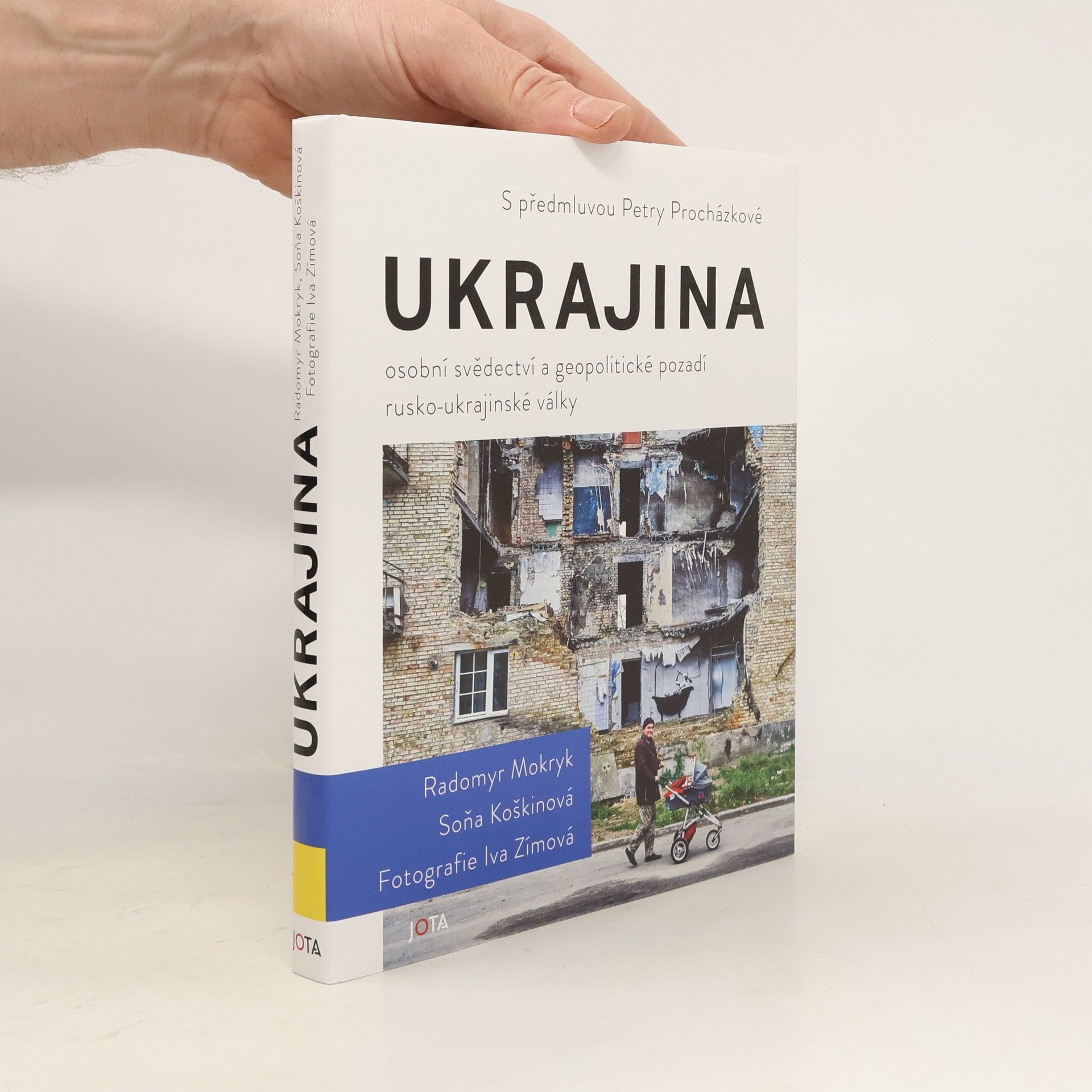 Soňa Koškina Ukrajina: osobní svědectví a geopolitické pozadí rusko-ukrajinské války