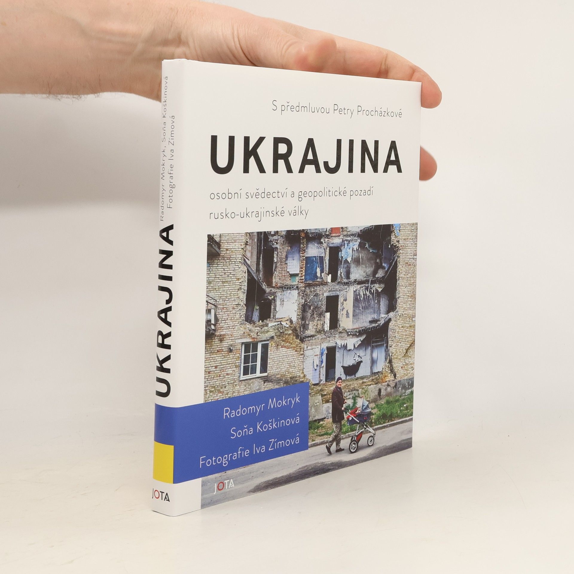 Soňa Koškina Ukrajina: osobní svědectví a geopolitické pozadí rusko-ukrajinské války