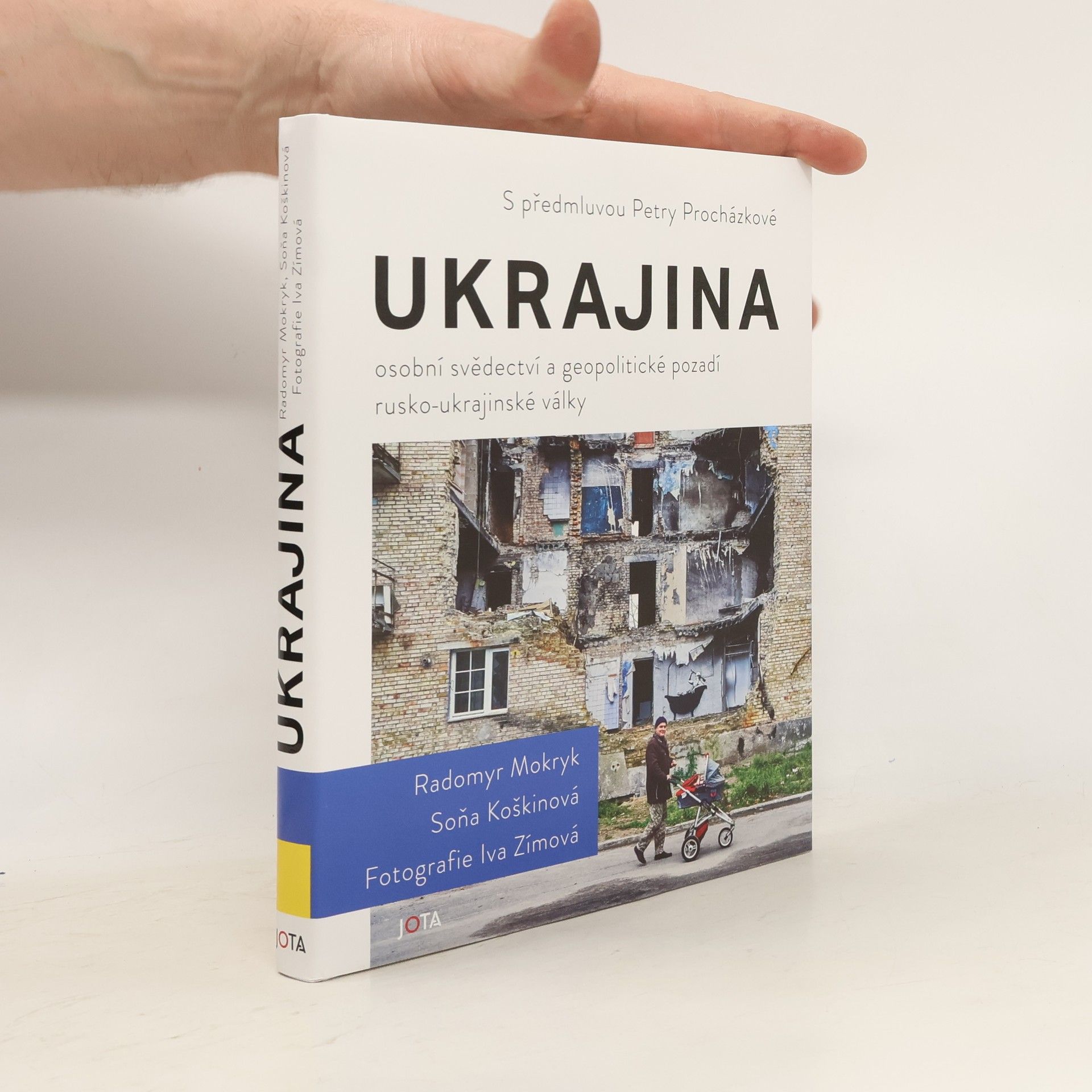 Soňa Koškina Ukrajina: osobní svědectví a geopolitické pozadí rusko-ukrajinské války