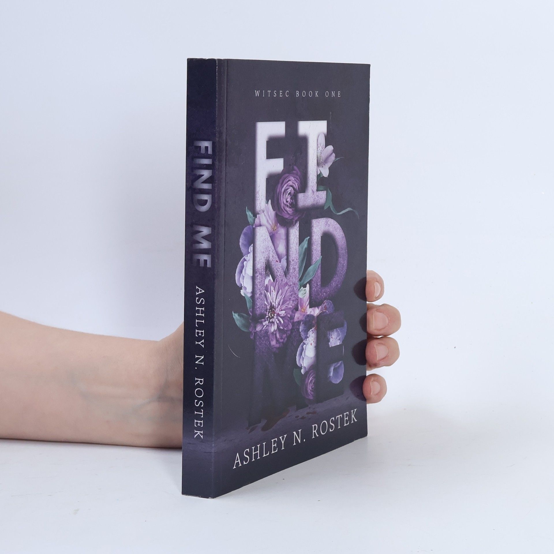 Ashley N. Rostek Witsec - 1: Find Me