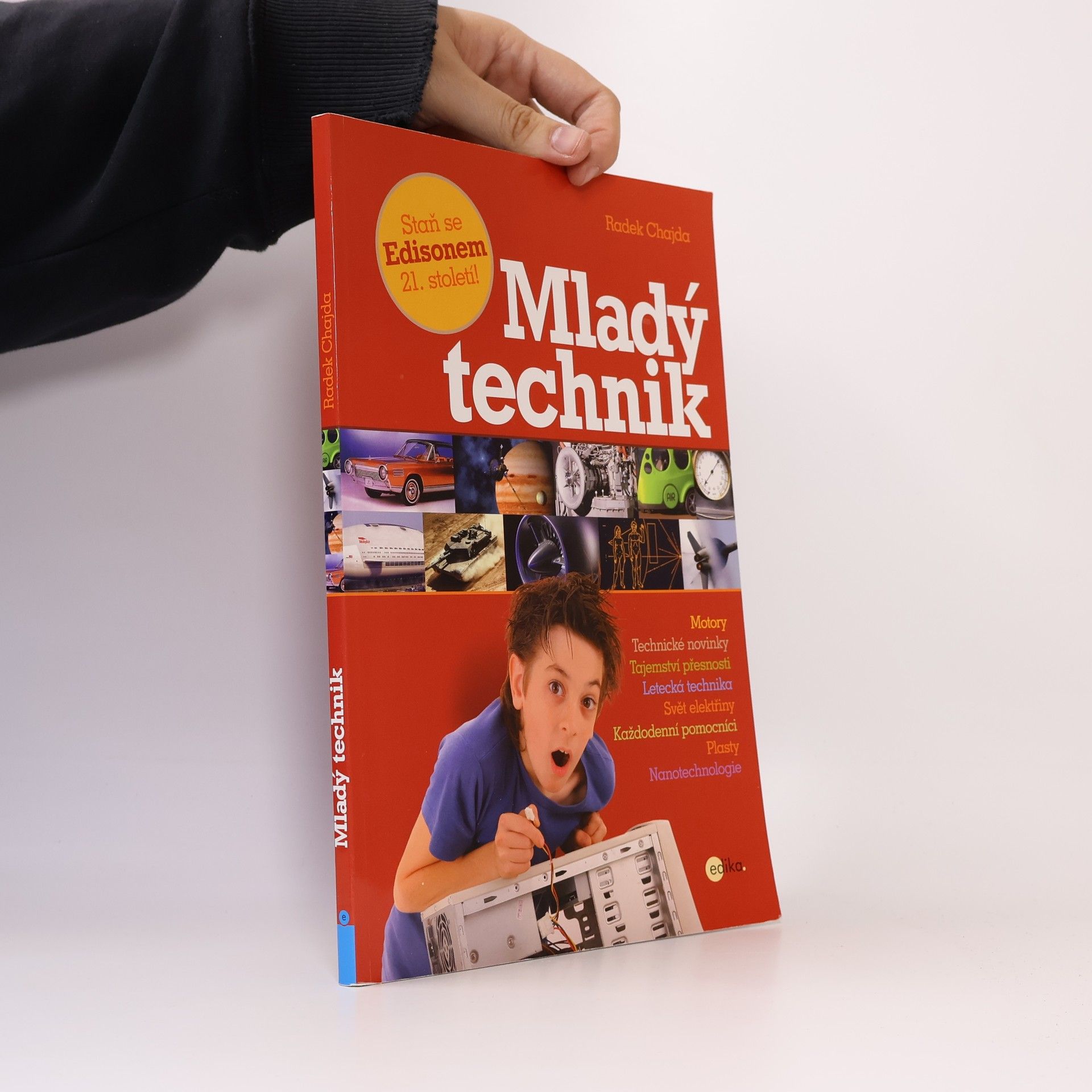 Mladý technik. Staň se Edisonem 21. století