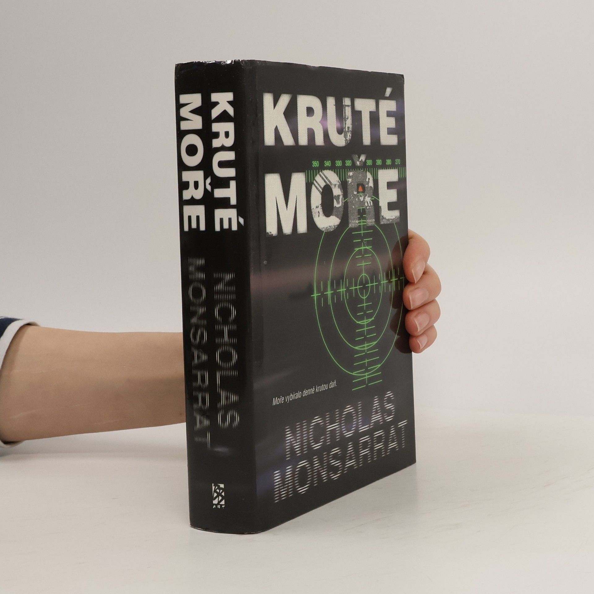 Nicholas Monsarrat Kruté moře