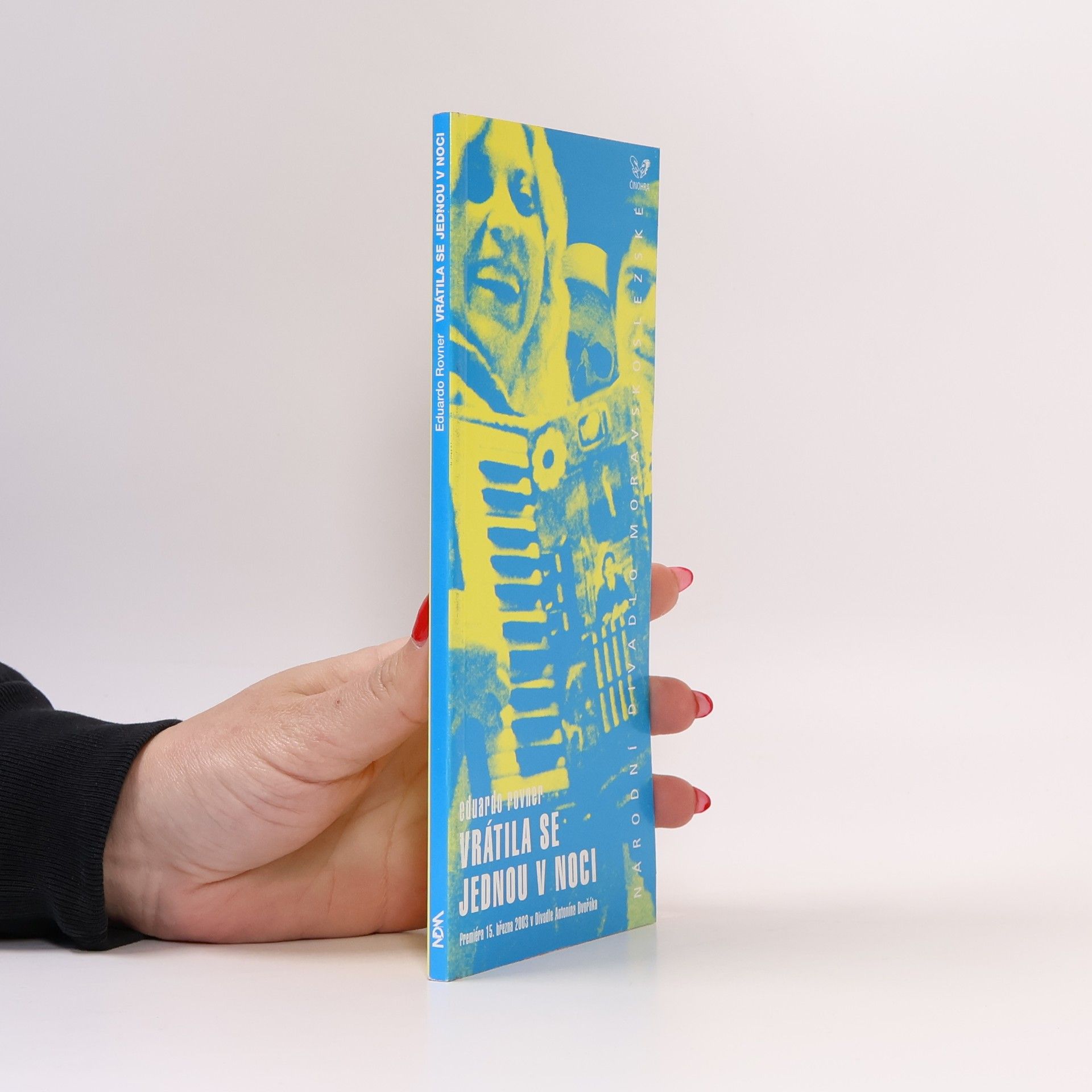 Eduardo Rovner Vrátila se jednou v noci