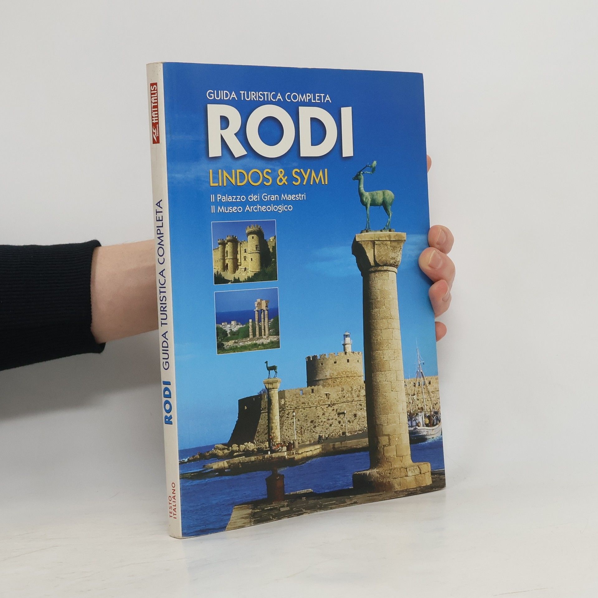 Collectif d'auteurs Guida Turistica Completa: Rodi - Lindos & Symi