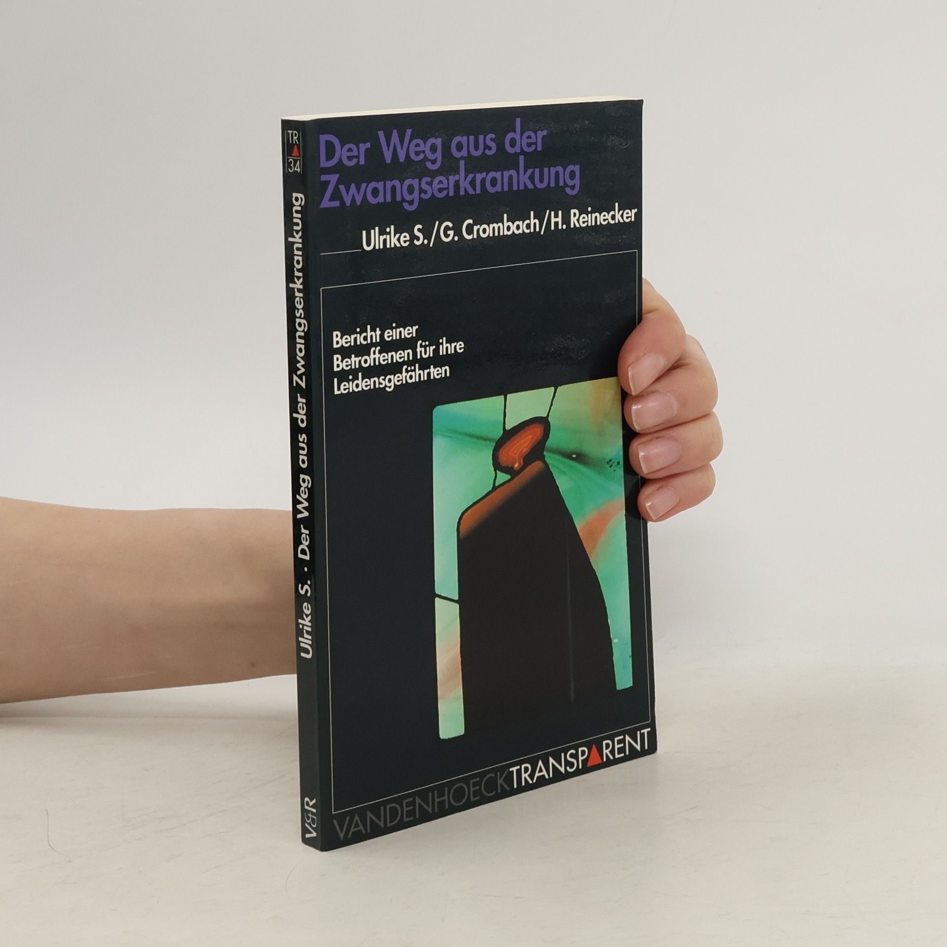 Der Weg aus der Zwangserkrankung