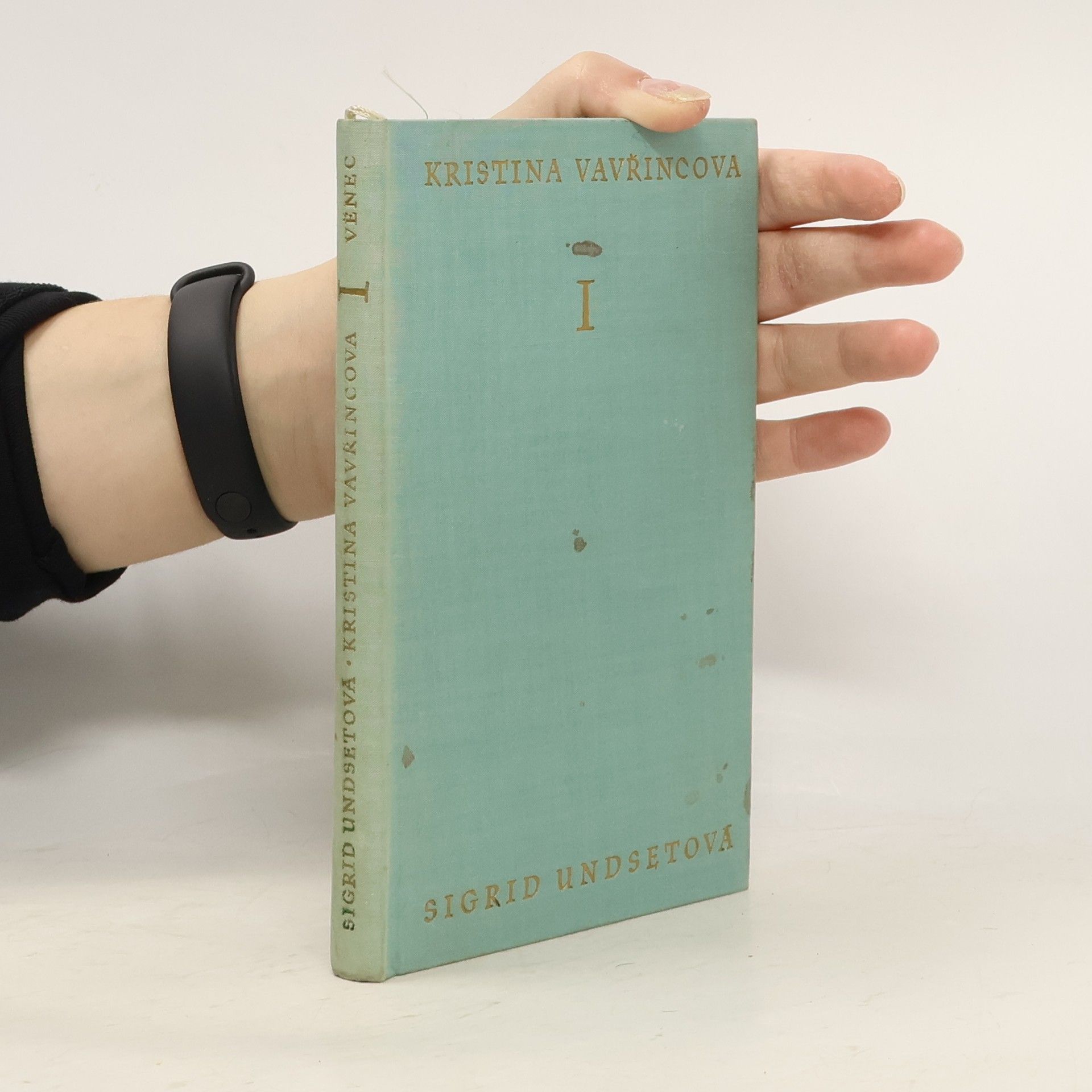 Sigrid Undset Kristina Vavřincová I. Věnec