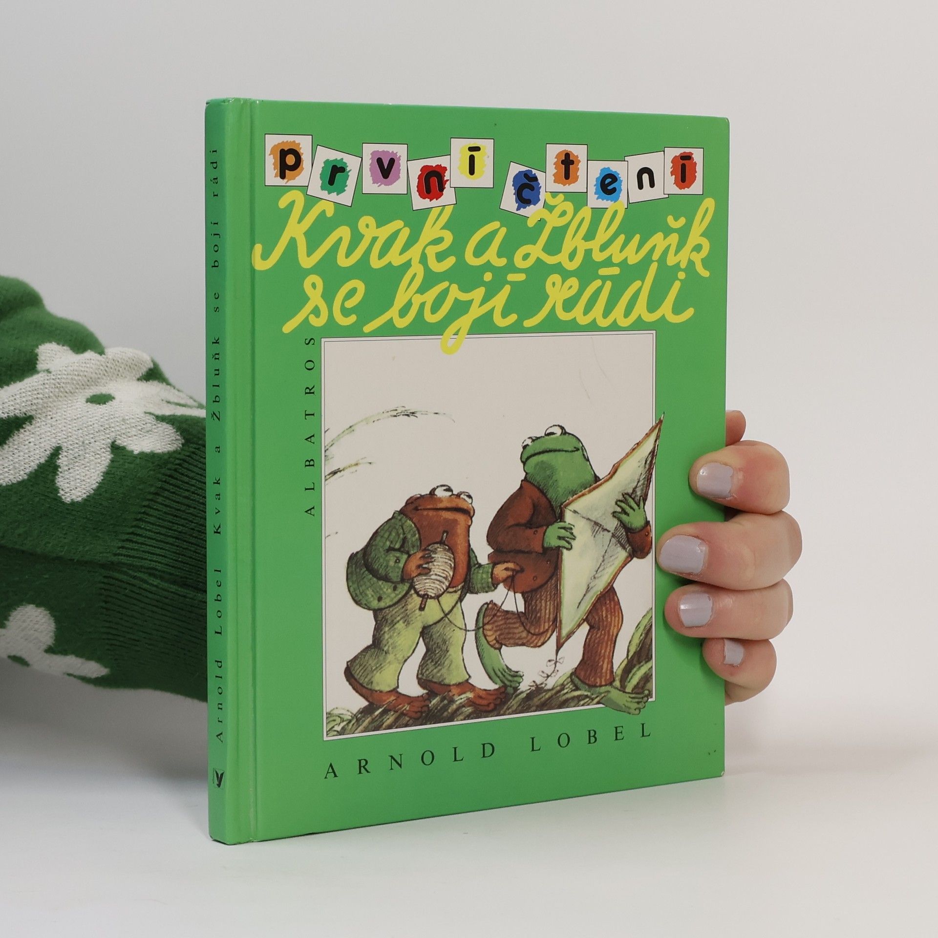 Arnold Lobel Kvak a Žbluňk se bojí rádi