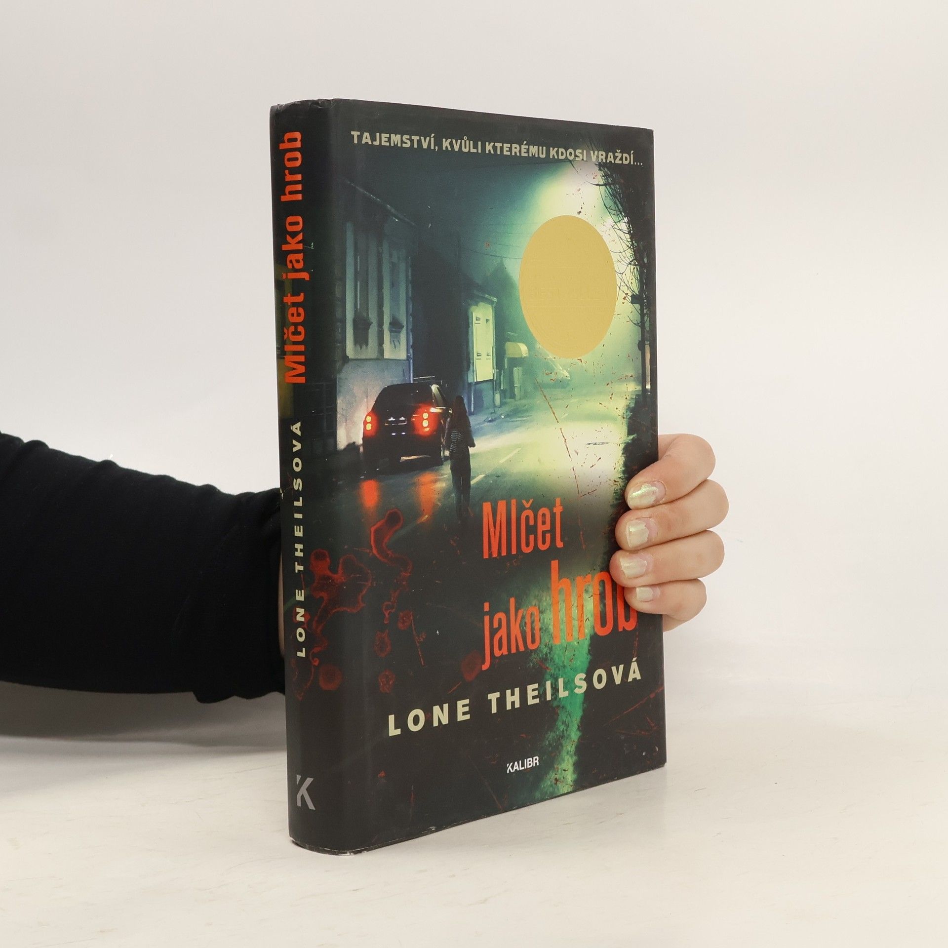 Lone Theils Mlčet jako hrob