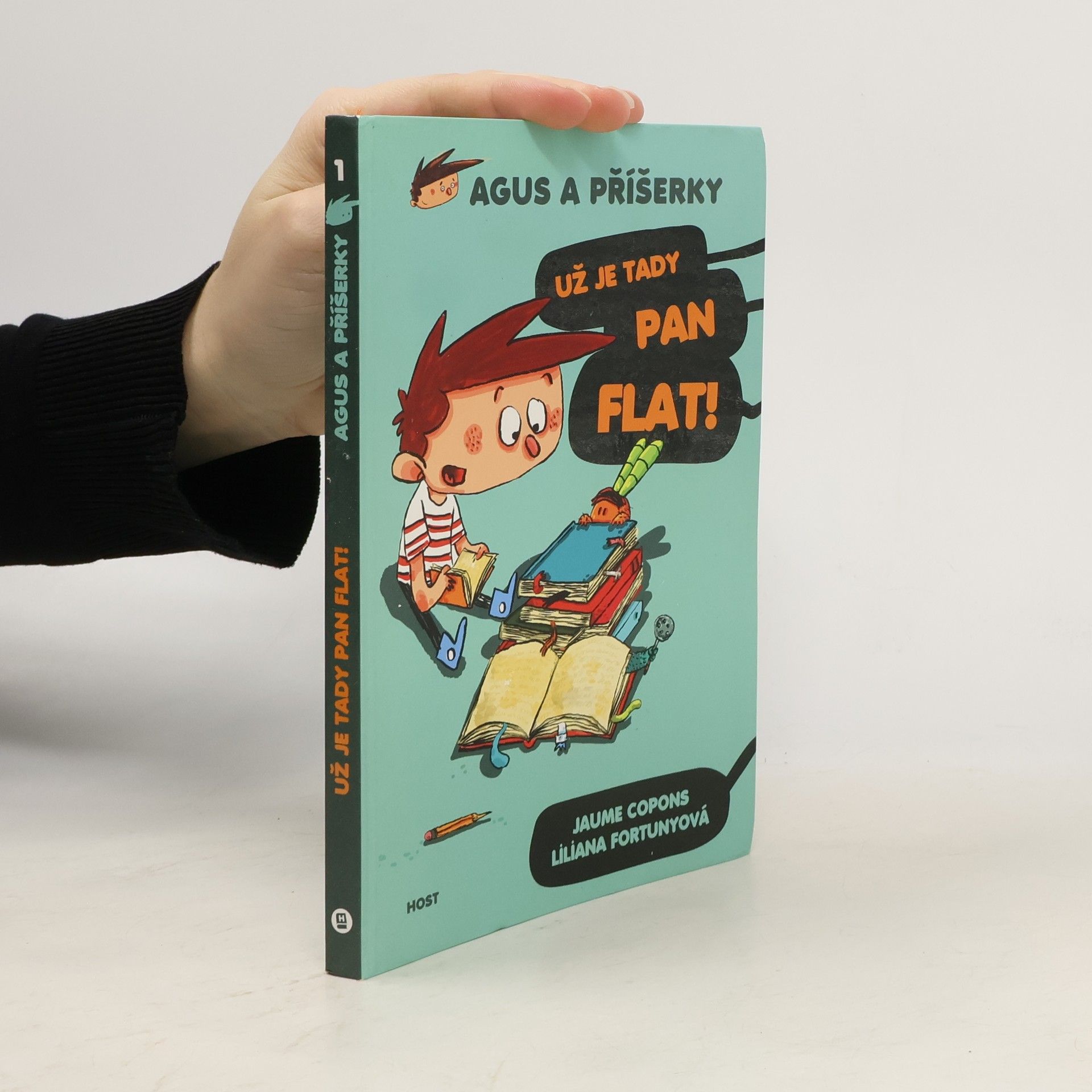 Jaume Copons Agus a příšerky. Už je tady pan Flat!