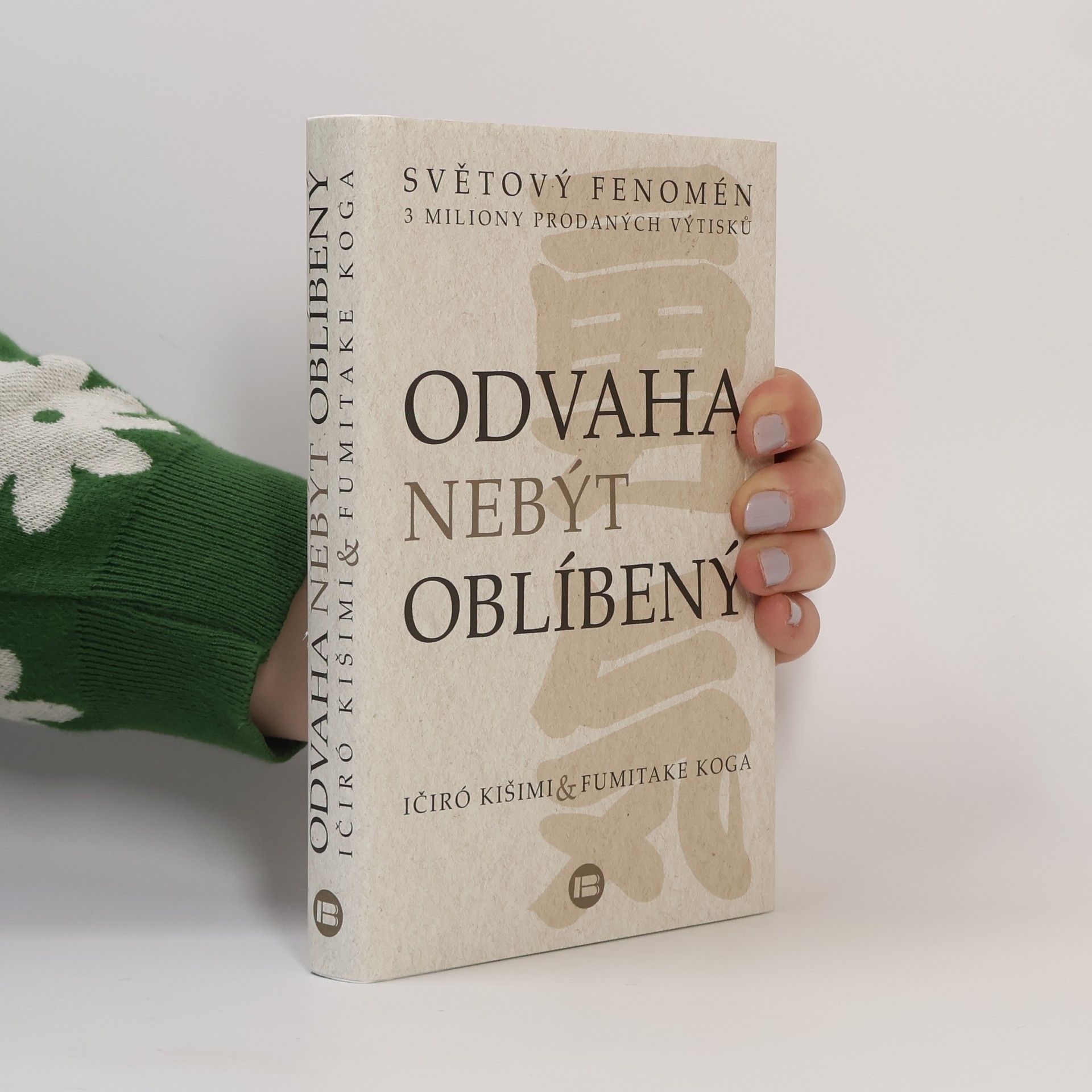 Ičiró Kišimi Odvaha nebýt oblíbený