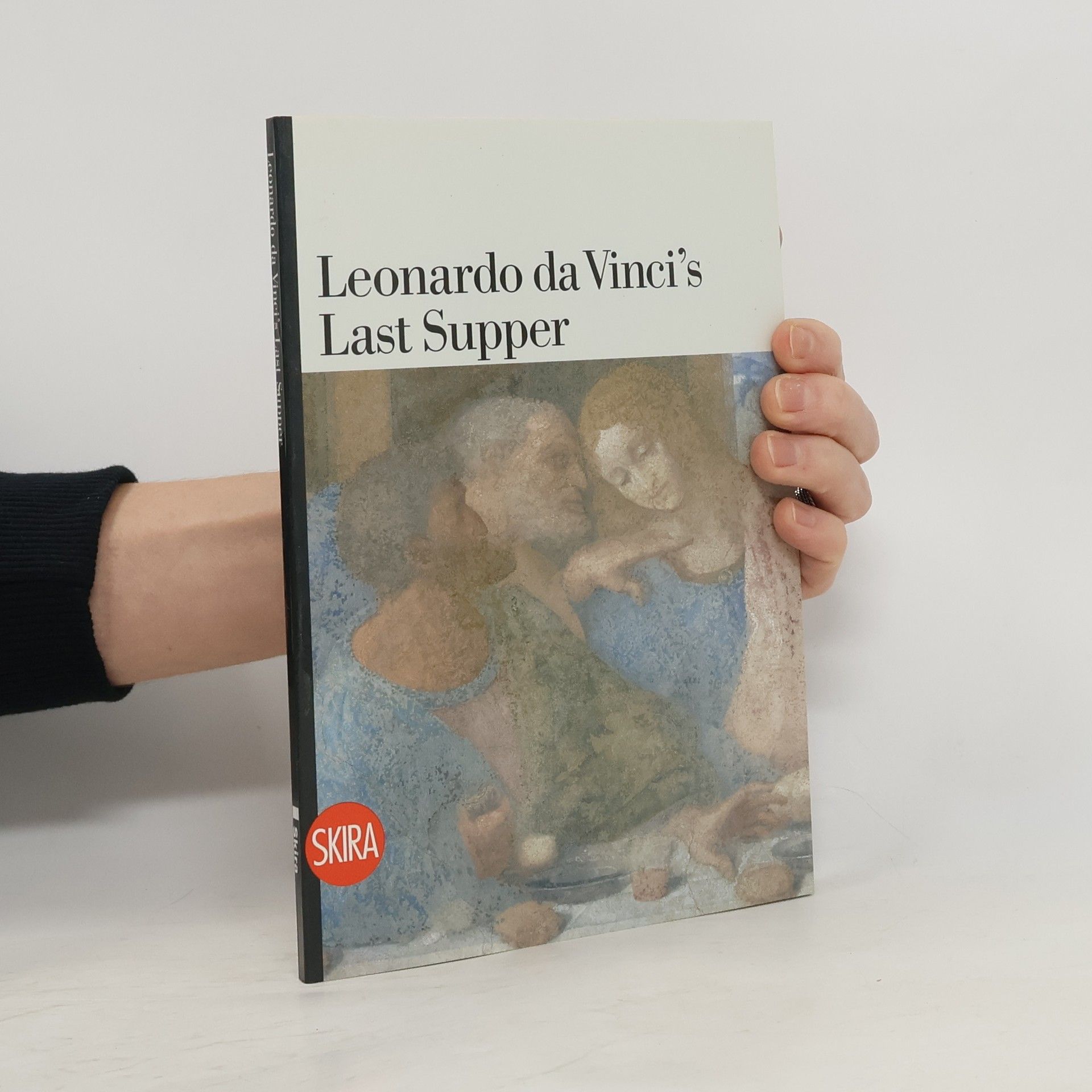 Kolektiv autorů Leonardo do Vinci's Last Supper