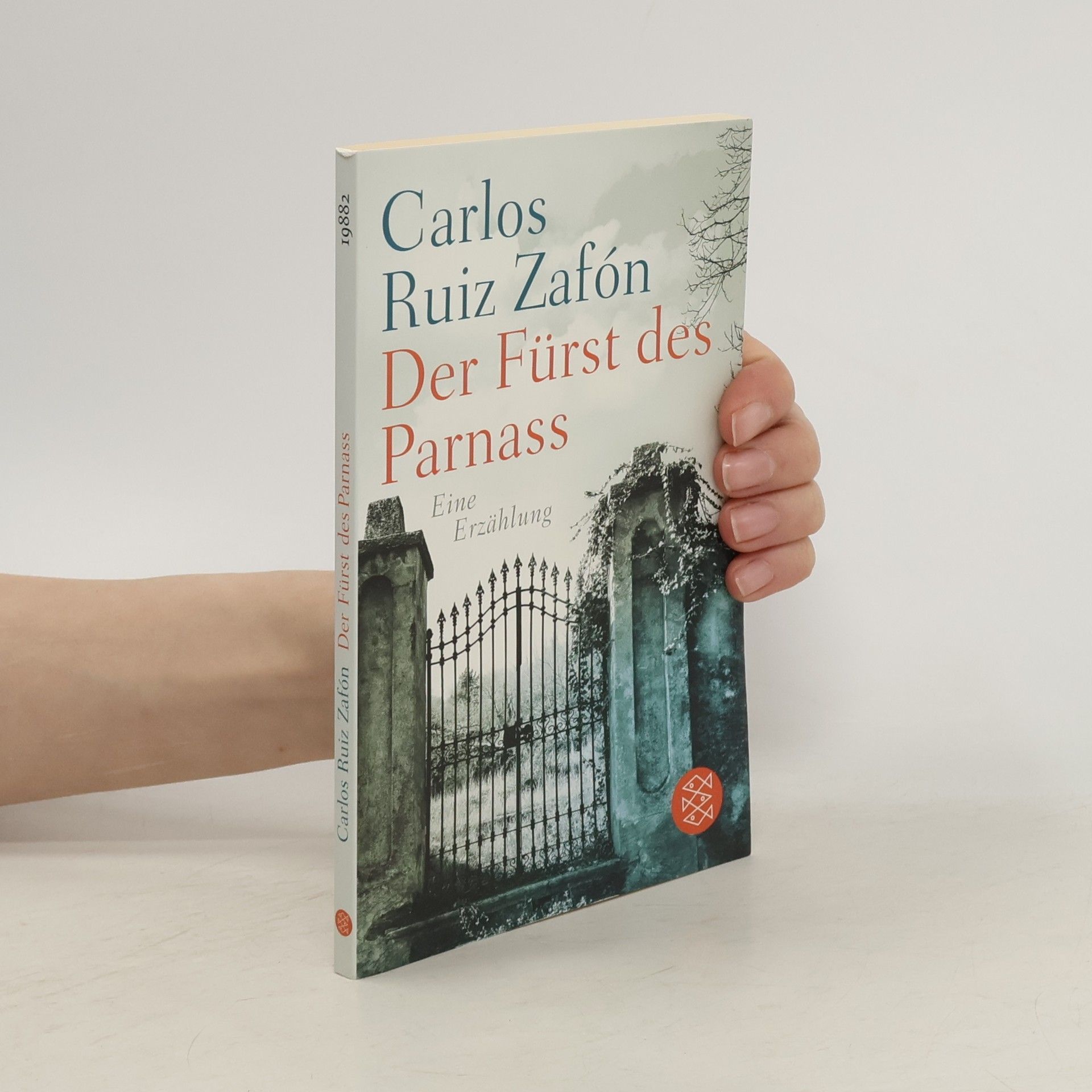 Carlos Ruiz Zafón Der Fürst des Parnass