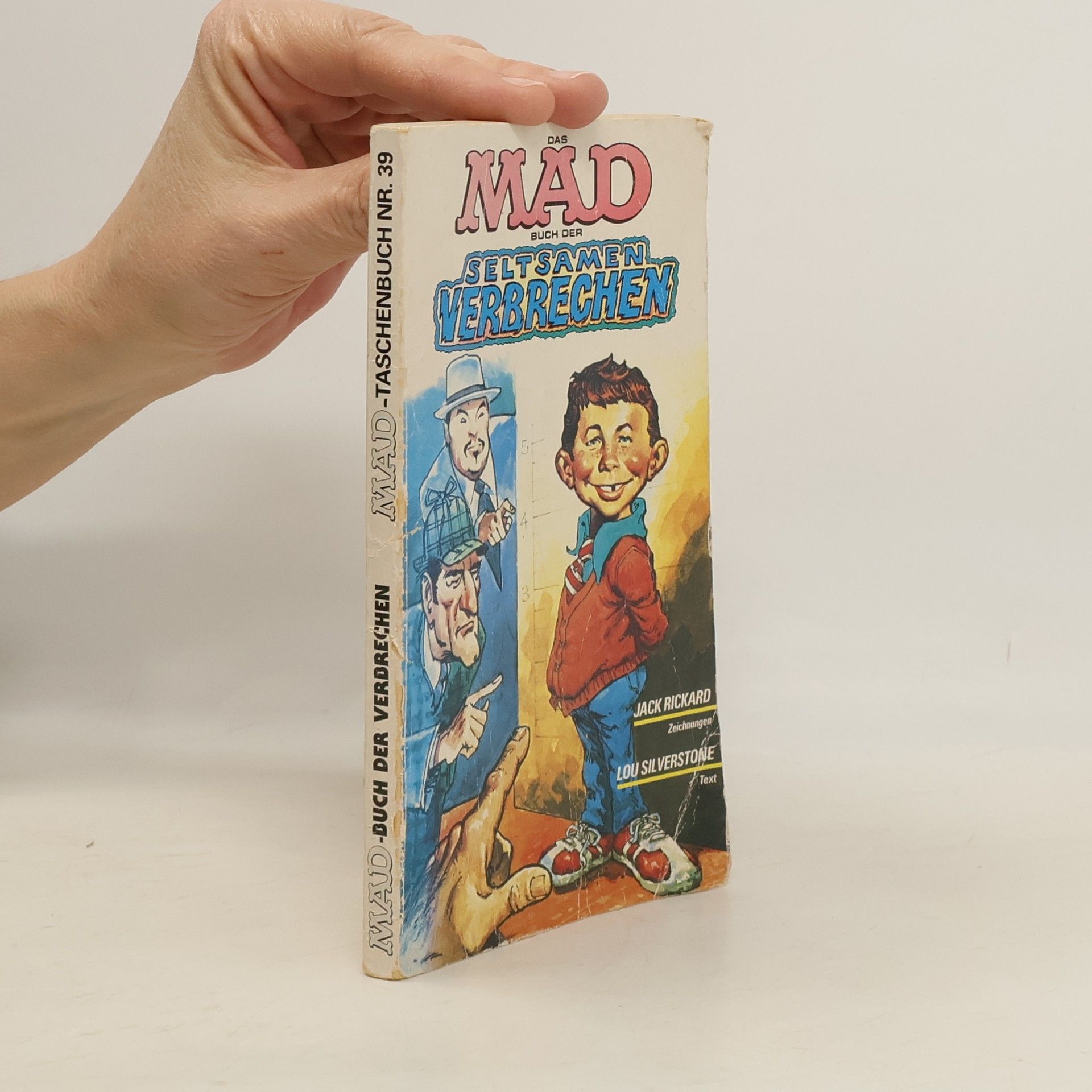 Lou Silverstone Das Mad-Buch der seltsamen Verbrechen
