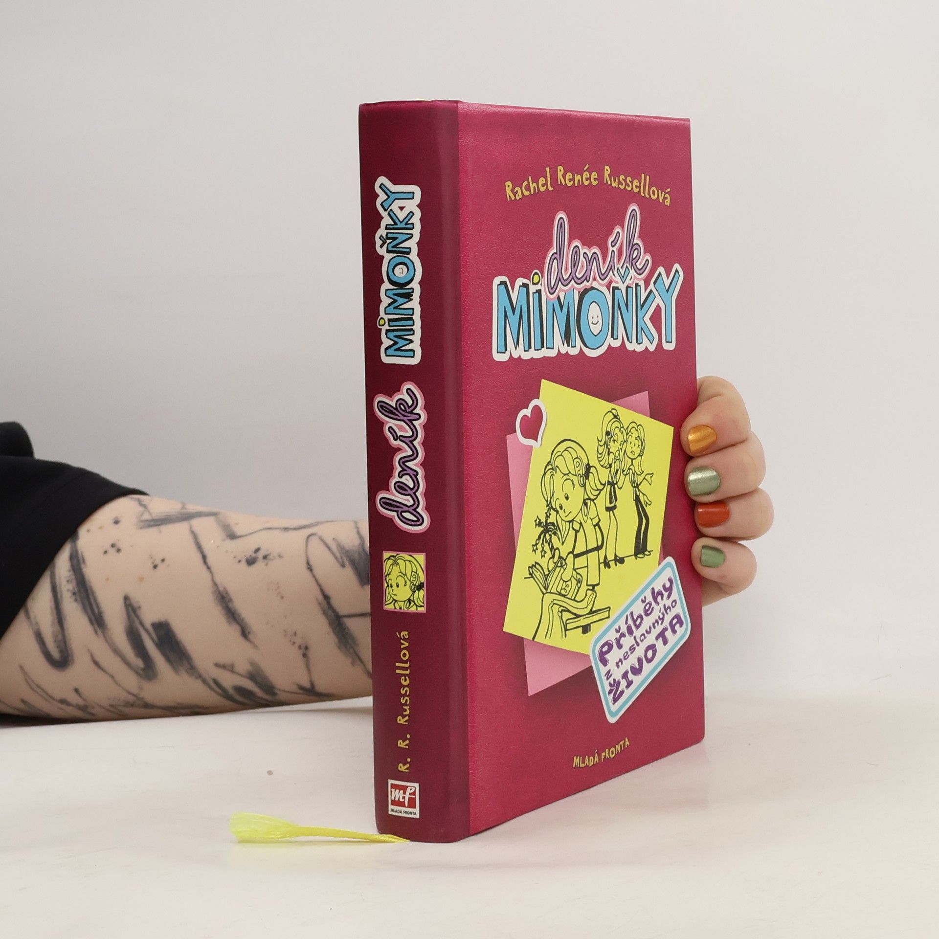 Rachel Renee Russell Deník mimoňky 1. Příběhy z neslavnýho života