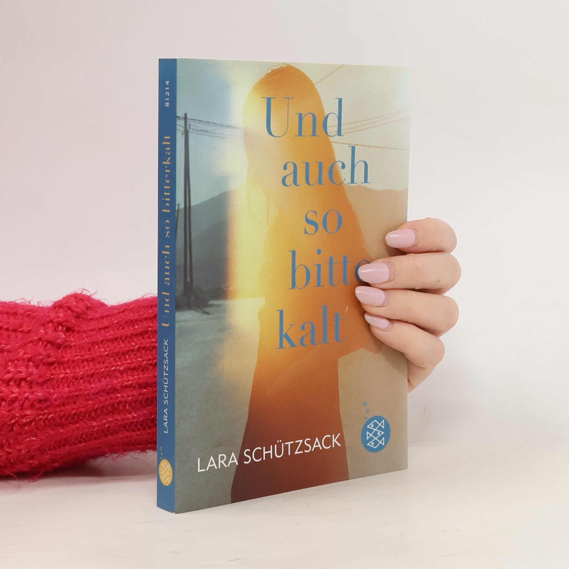 Lara Schützsack Und auch so bitterkalt