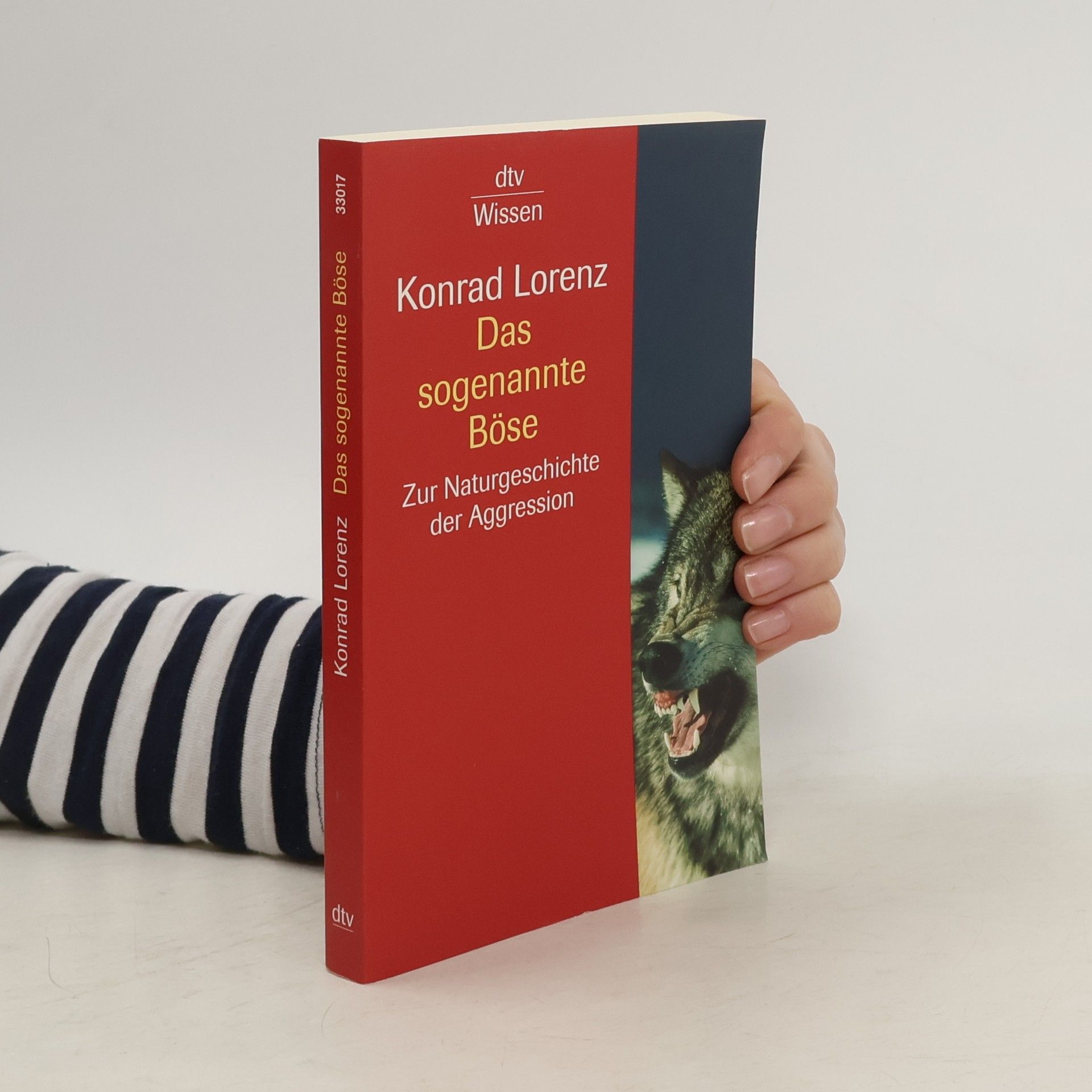 Konrad Lorenz Das sogenannte Böse